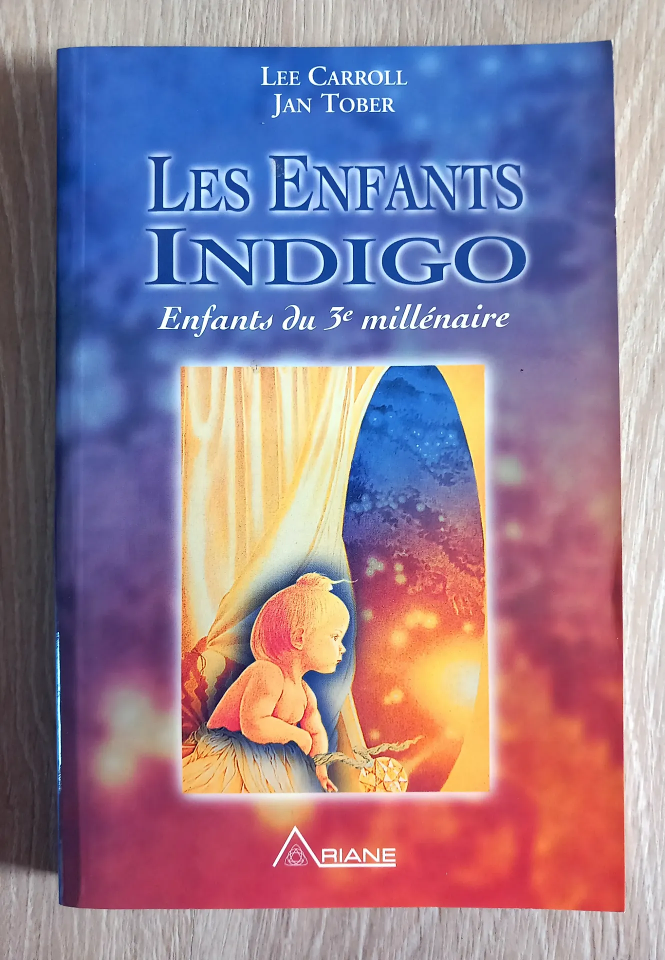 Les enfants indigo (Lee Carroll / Kryeon et Jan Tober)