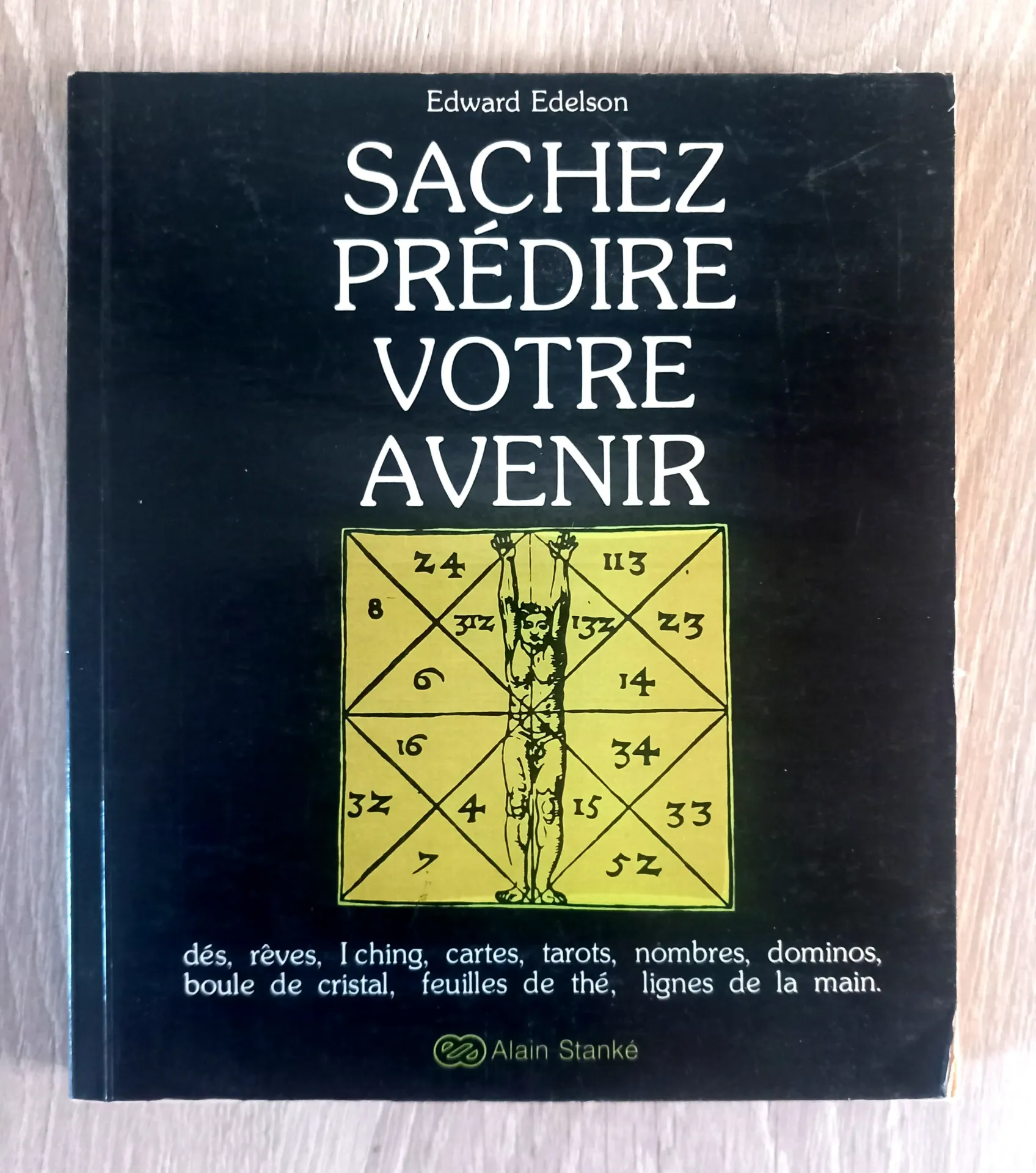 Sachez prédire votre avenir (Edward Edelson)