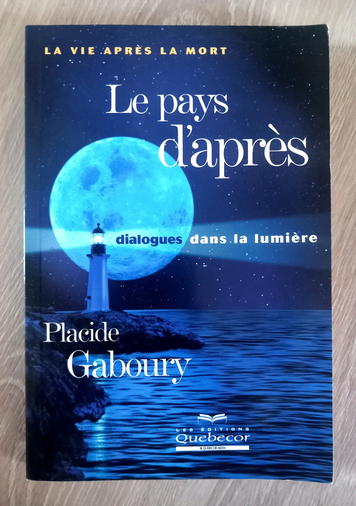 Le pays d'après, dialogue avec la lumière (Placide Gaboury)