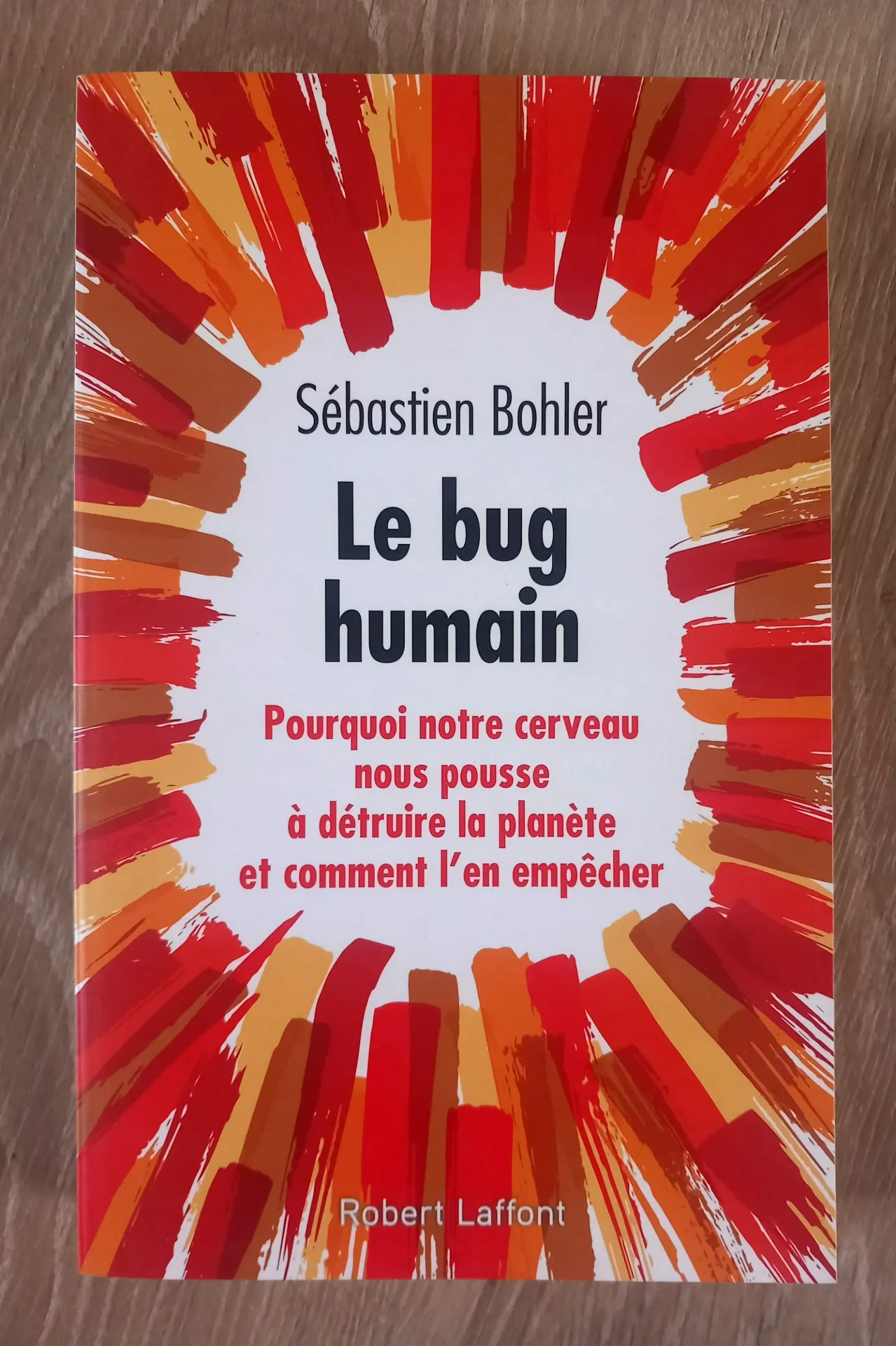 Le bug humain (Sébastien Bohler)