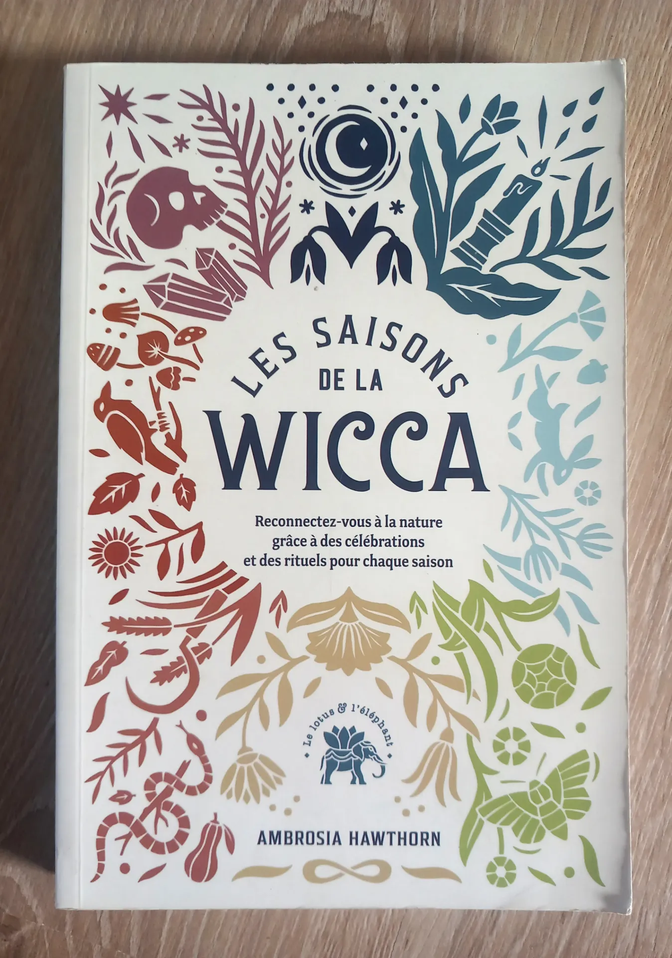 Les saisons de la Wicca (Ambrosia Hawthorn)