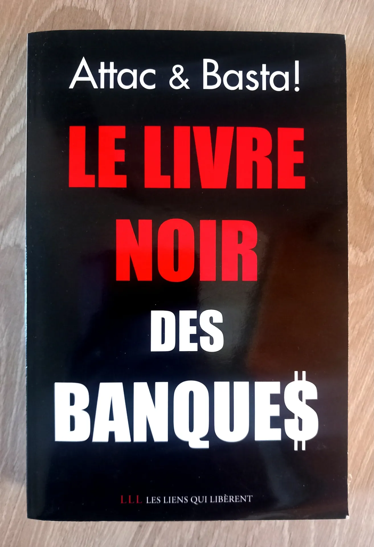 Le livre noir des banques (Attac et Basta!)