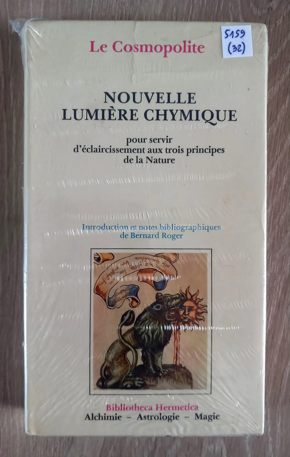 Nouvelle Lumière Chymique (Le Cosmopolite - Sendivogius)