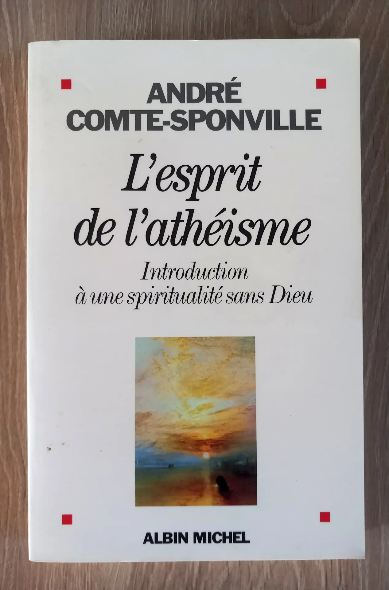 L'esprit de l'athéisme (André Comte-Sponville)