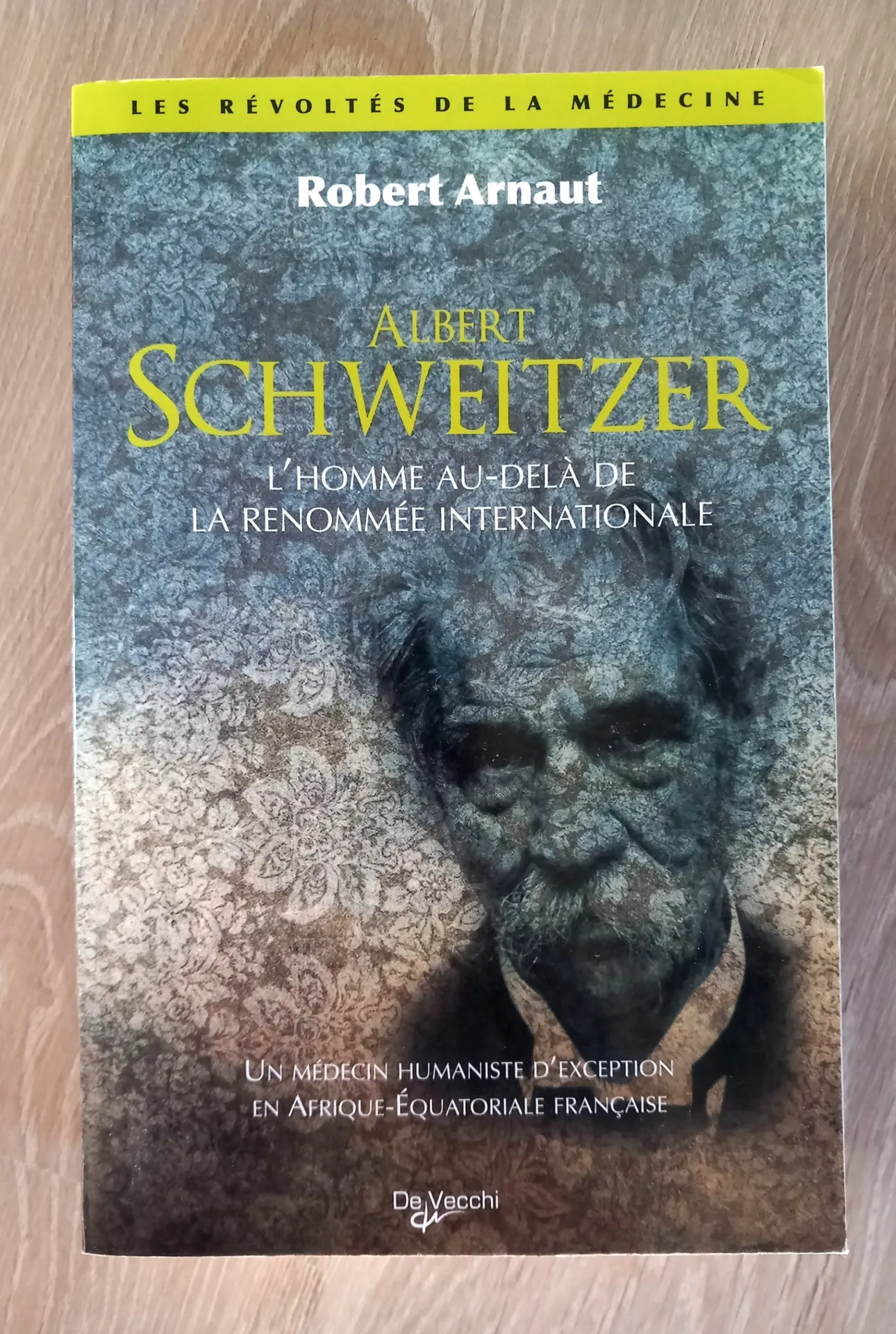 Albert Schweitzer (Robert Arnaud)