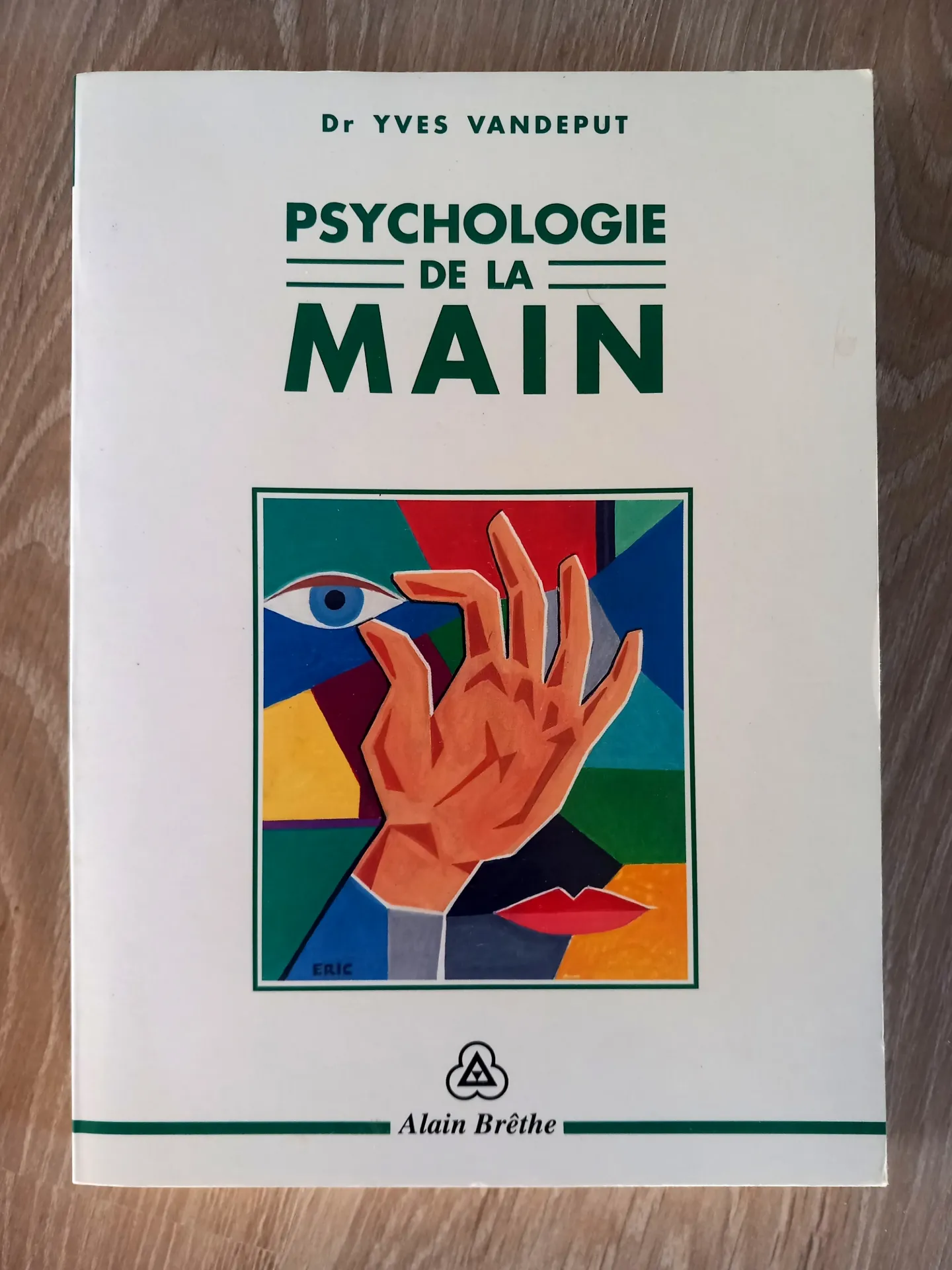 Psychologie de la main (Dr Yves Vandeput)