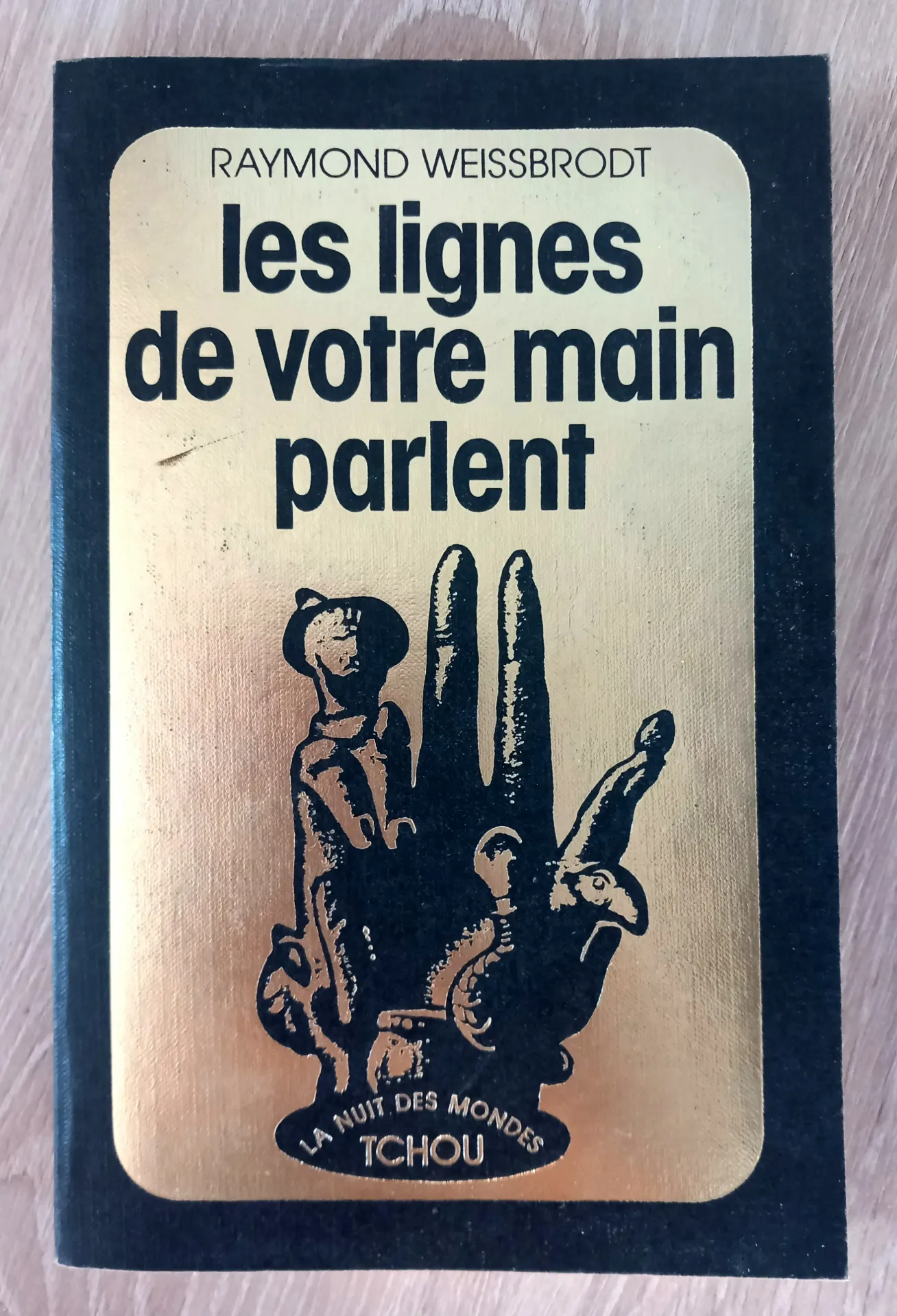 Les lignes de votre main parlent (Raymond Weissbrodt)