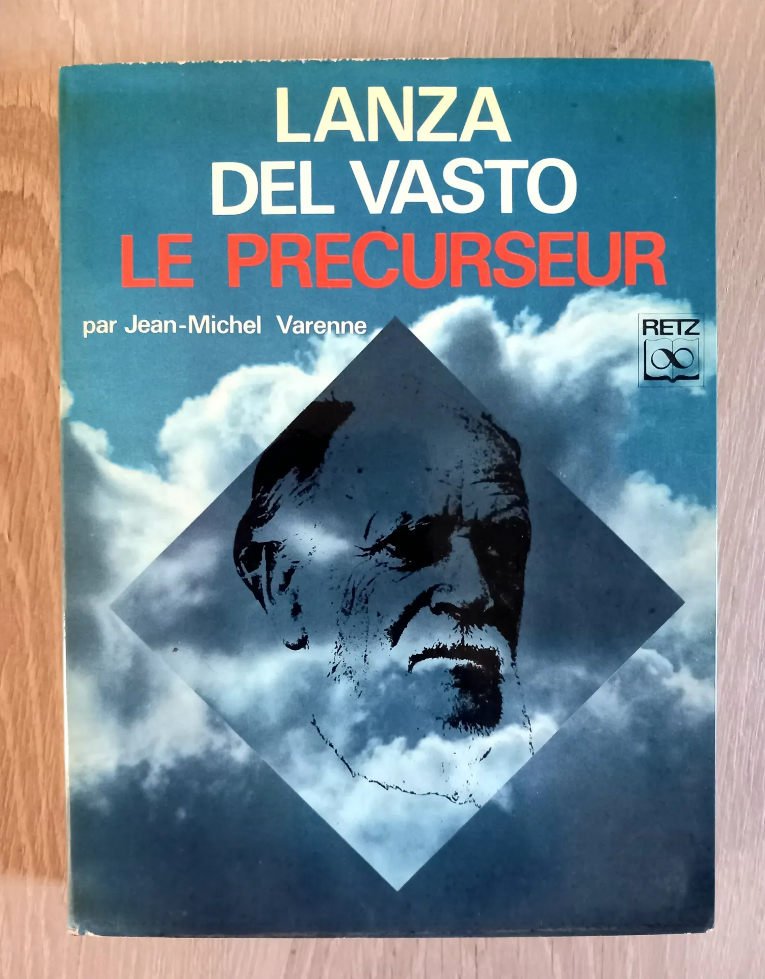 Lanza del Vasto, le précurseur (Jean-Michel Varenne)