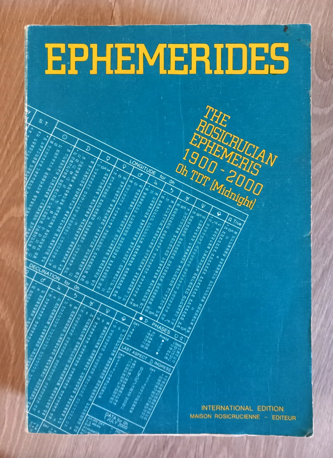 Ephémérides 1900-2000. International Edition - Maison Rosicrucienne