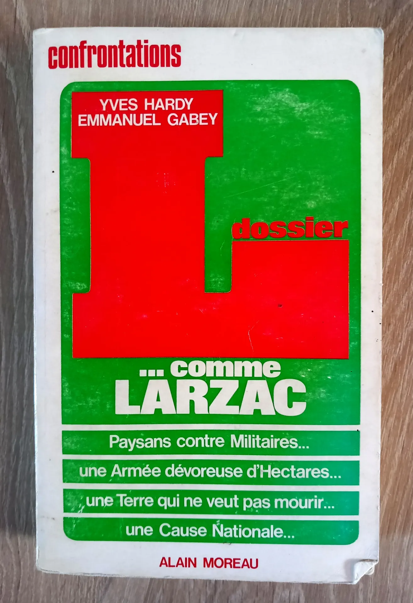 Dossier L comme Larzac (Yves Hardy et Emmanuel Gabey)