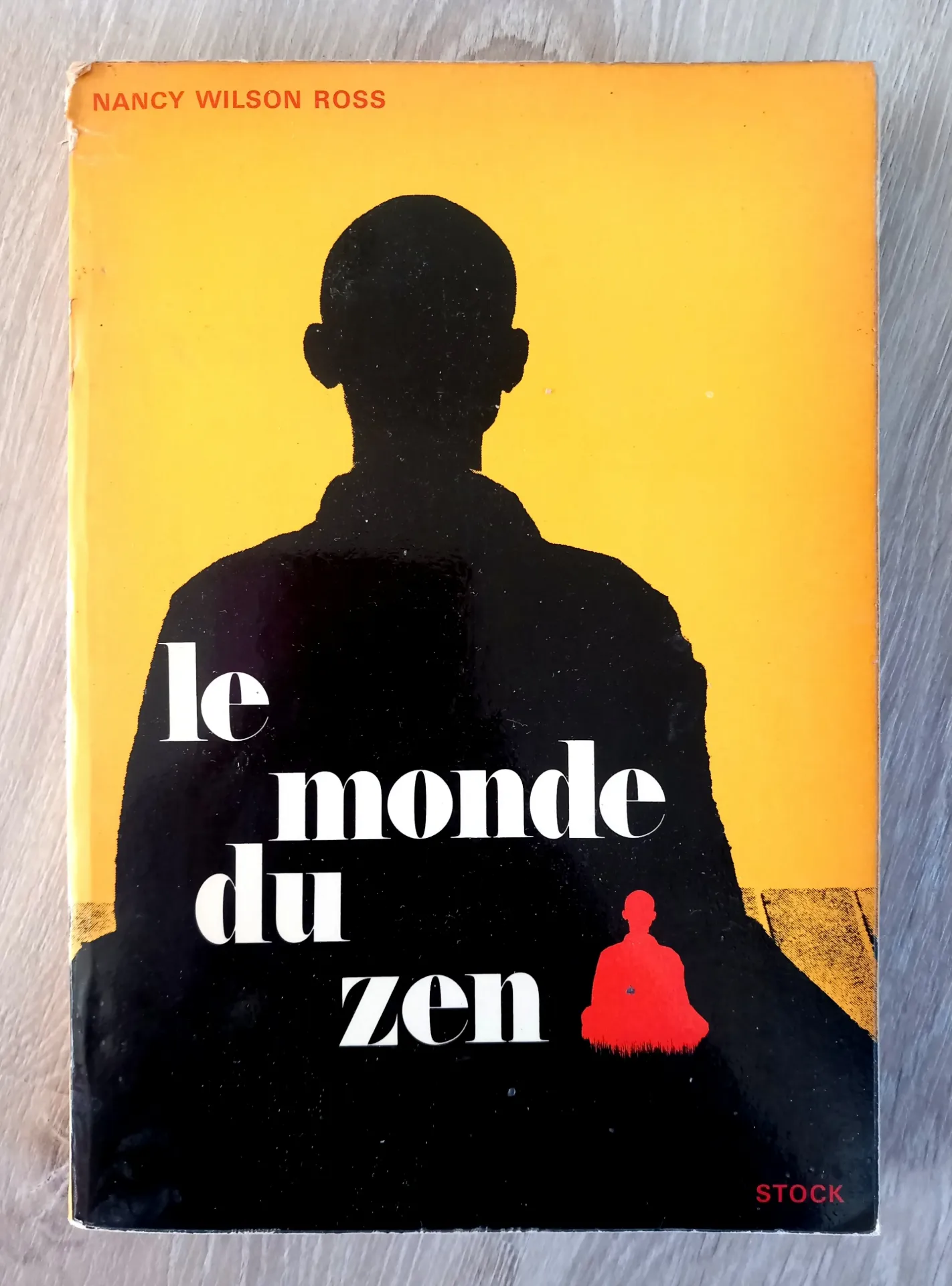 Le monde du Zen (Nancy Wilson Ross)