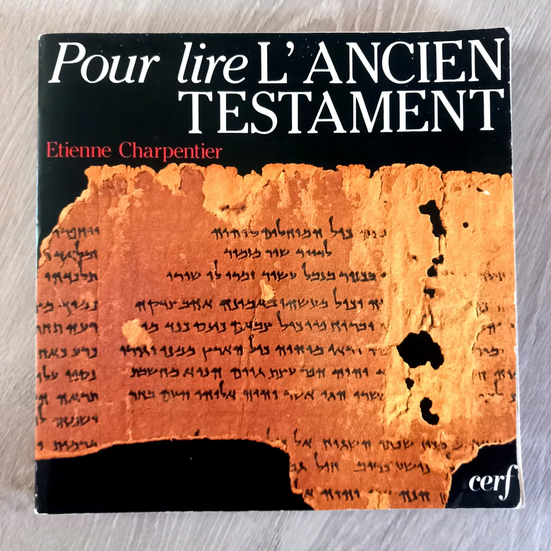 Pour lire l'Ancien Testament (Etienne Charpentier)