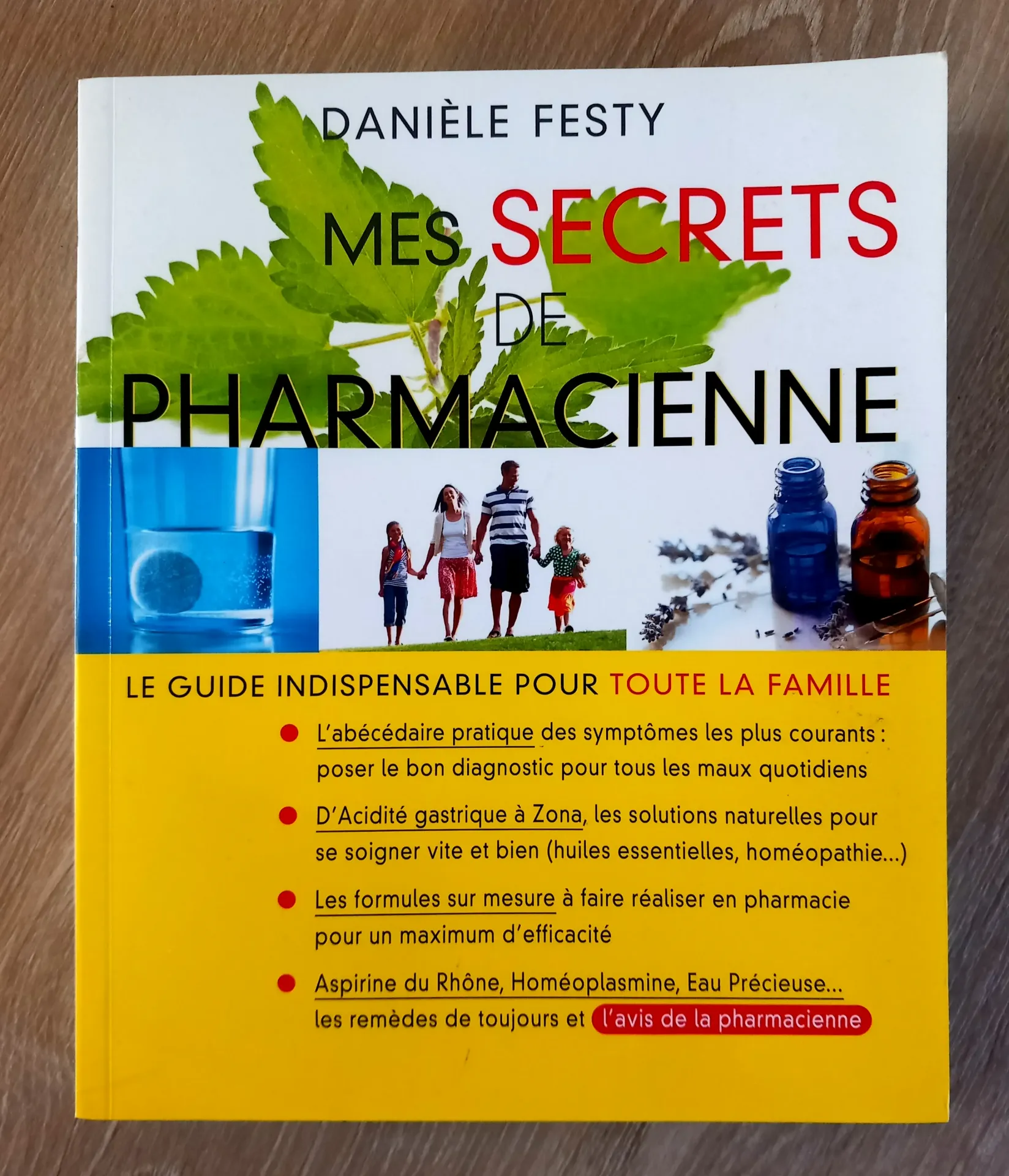 Mes secrets de pharmacienne (Danièle Festy)