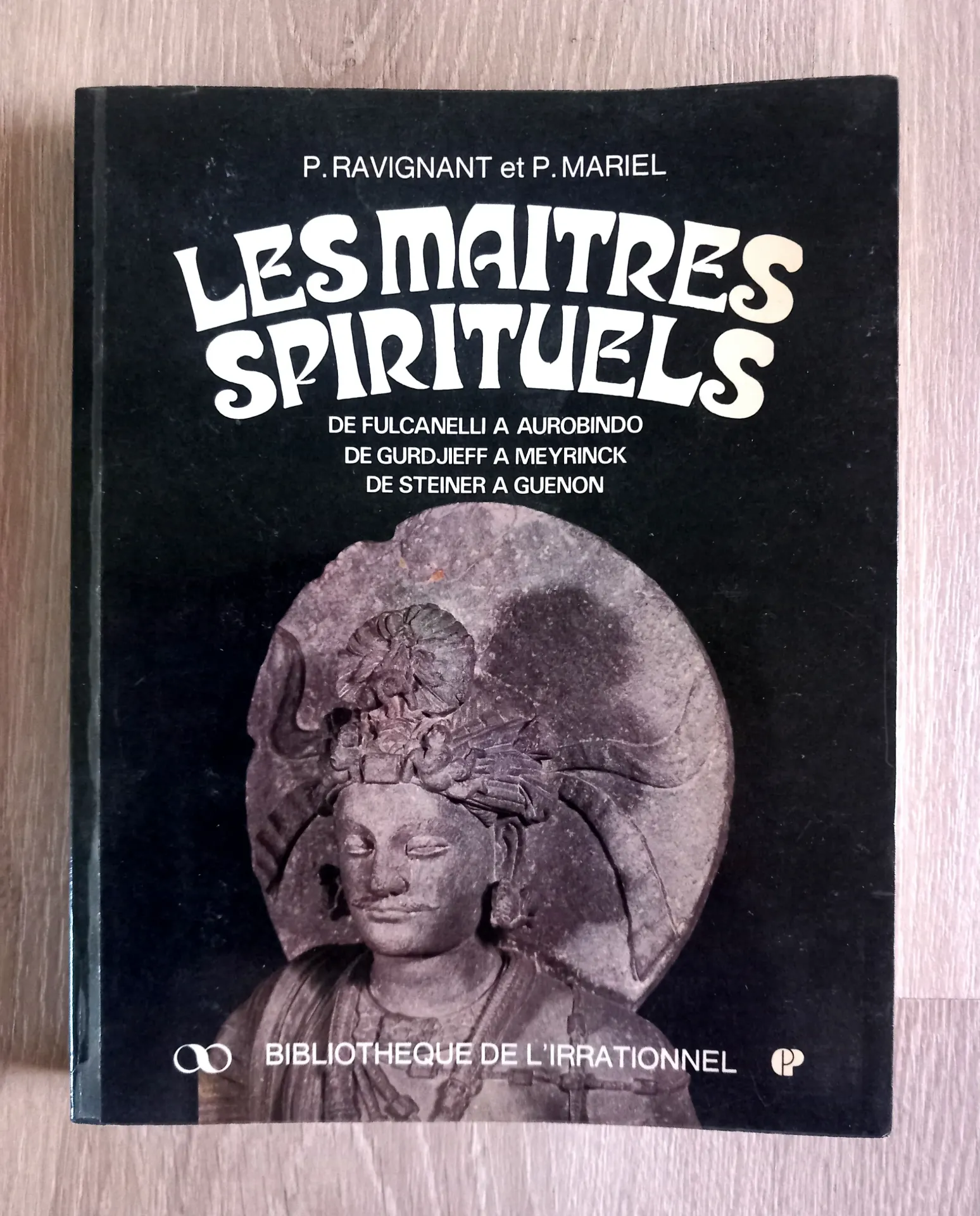 Les Maîtres spirituels (Patrick Ravignant et Pierre Mariel)