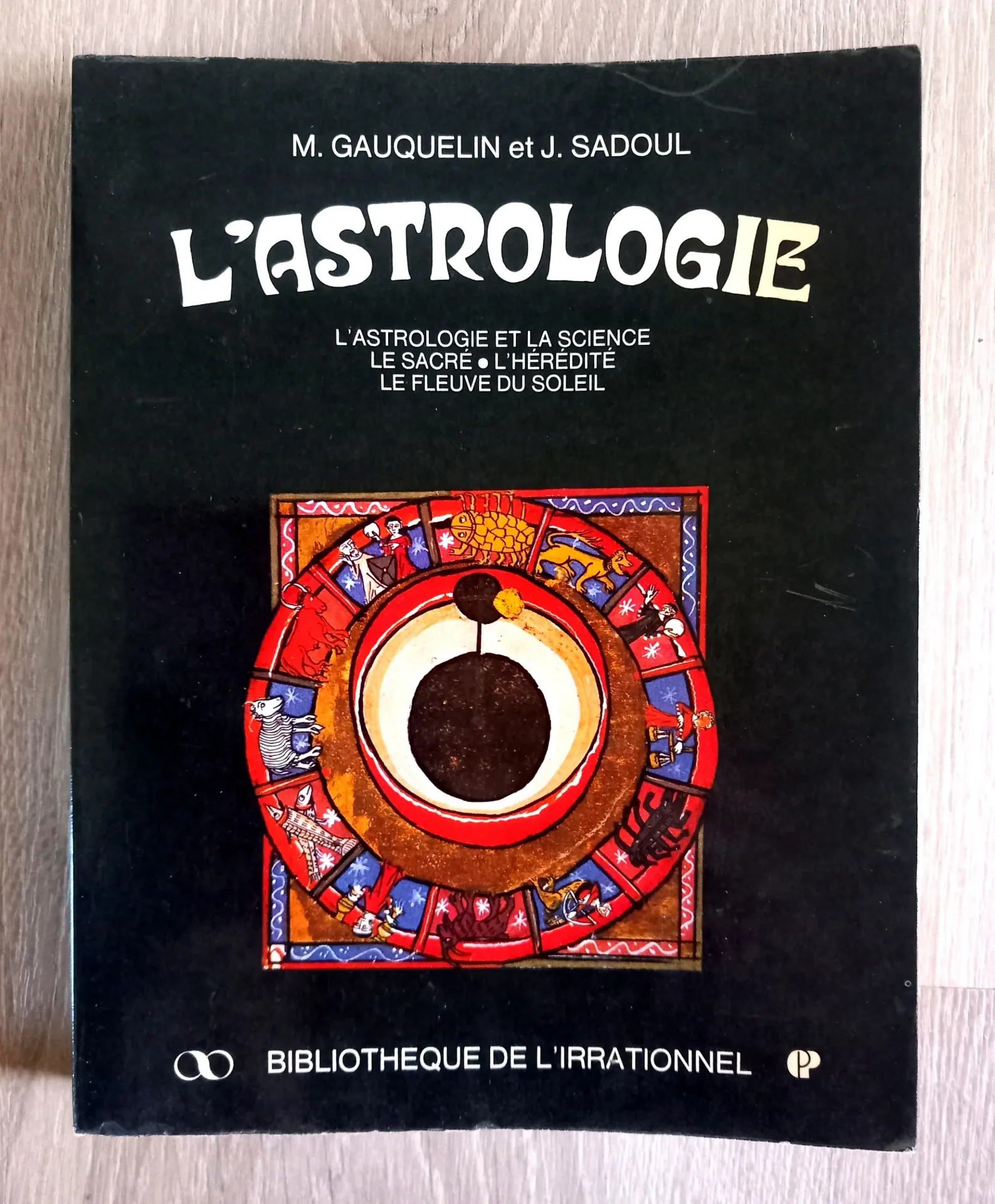 L'Astrologie (Michel Gauquelin et Jacques Sadoul)