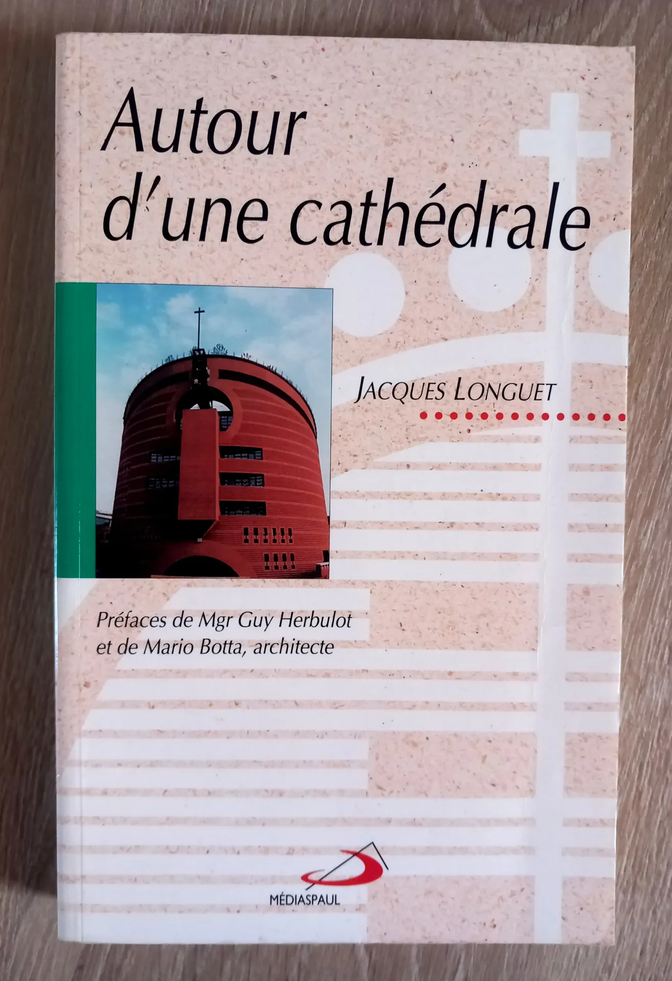 Autour d'une cathédrale (Jacques Longuet)
