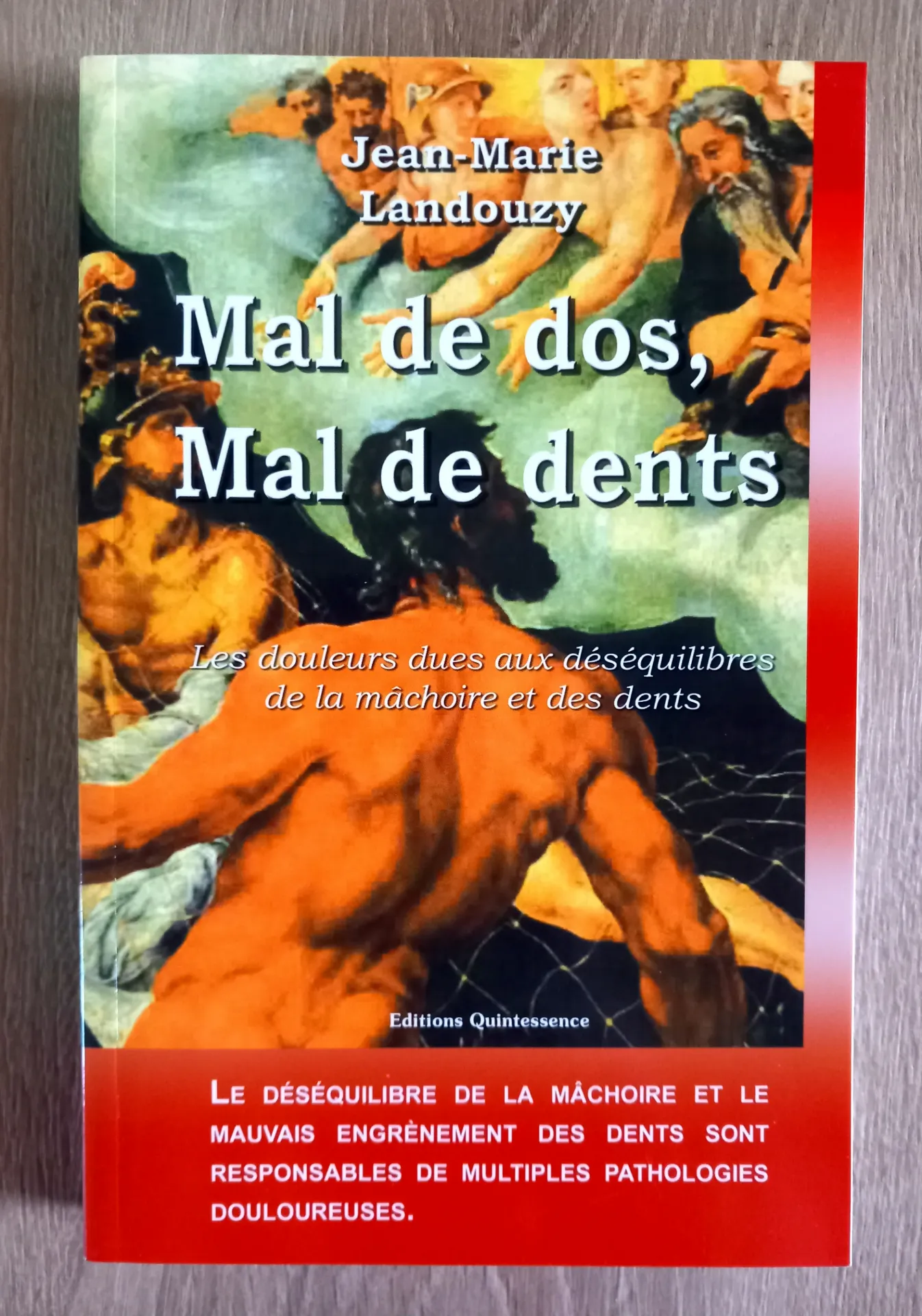 Mal de dos, mal de dents (Jean-Marie Landouzy)