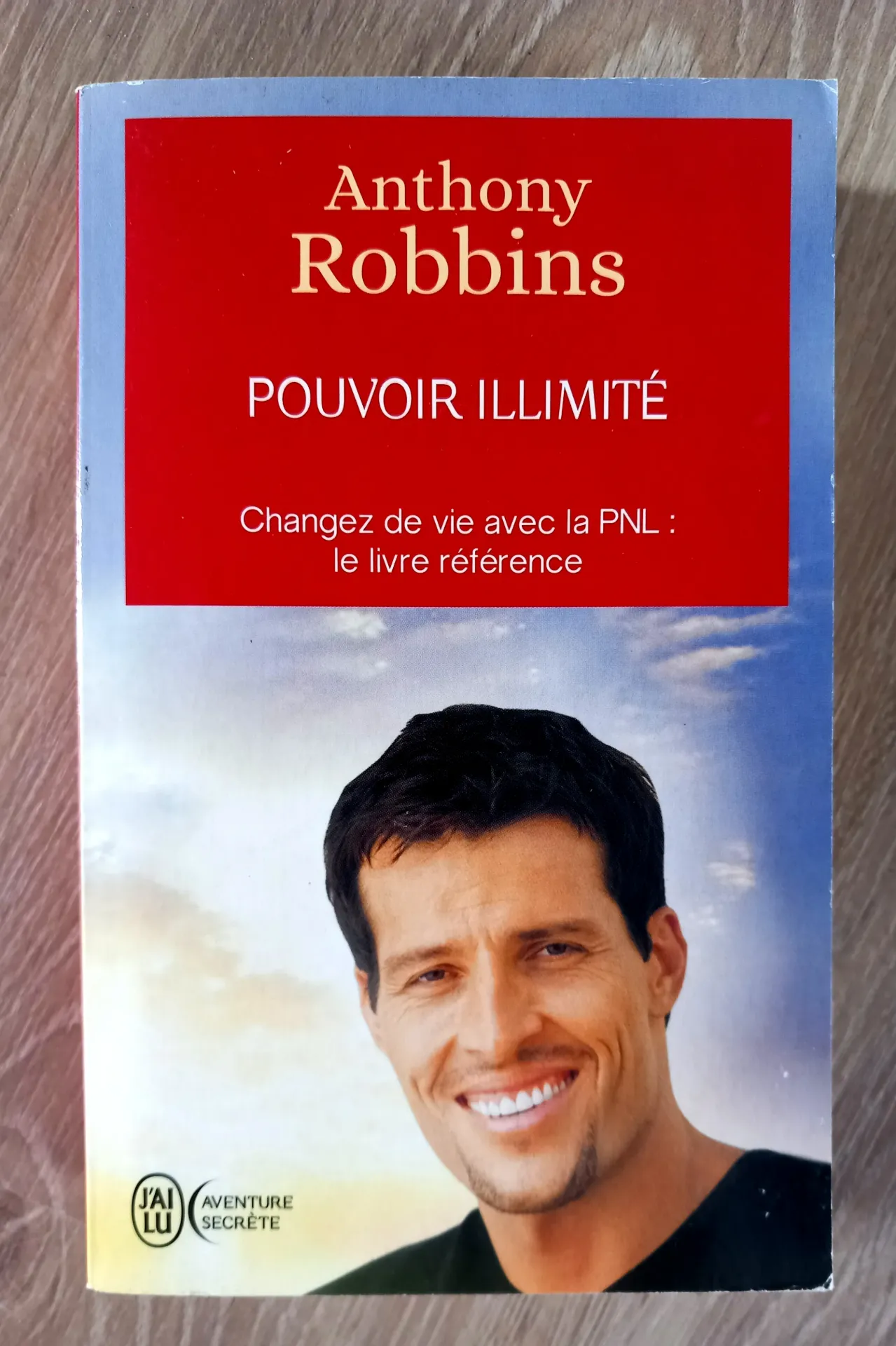 Pouvoir illimité (Anthony Robbins)