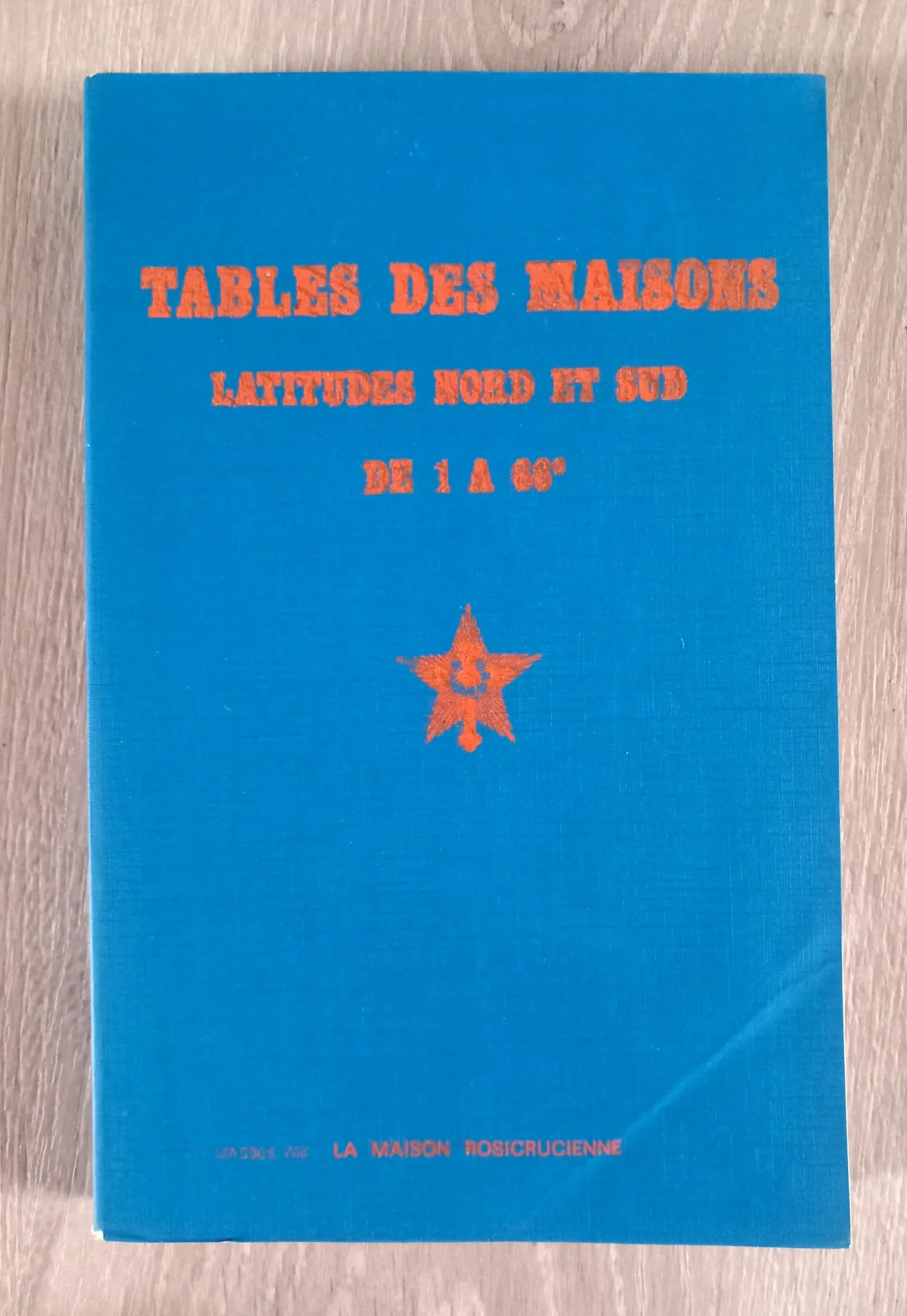 Tables des Maisons : Latitudes Nord et Sud de 1 à 66⁰