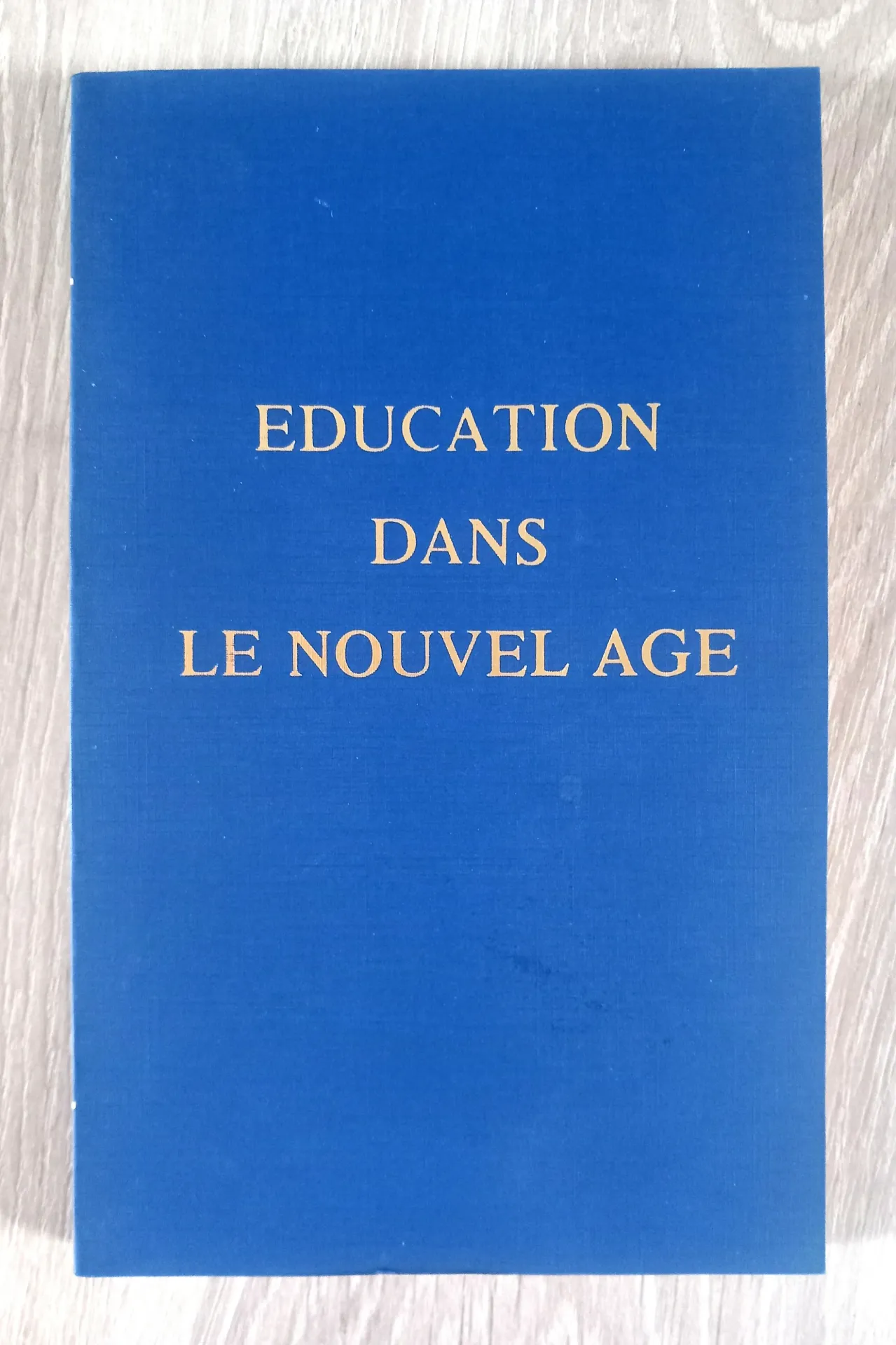 Education dans le Nouvel Age (Alice Ann Bailey)