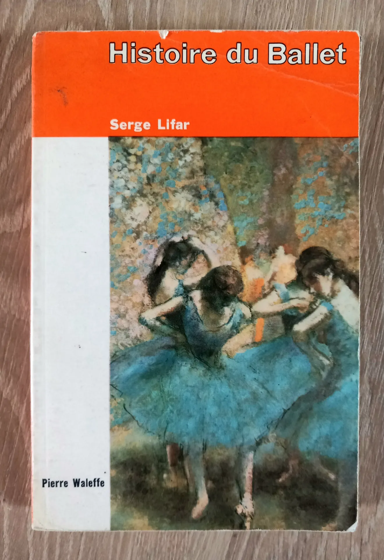 Histoire du Ballet (Serge Lifar)