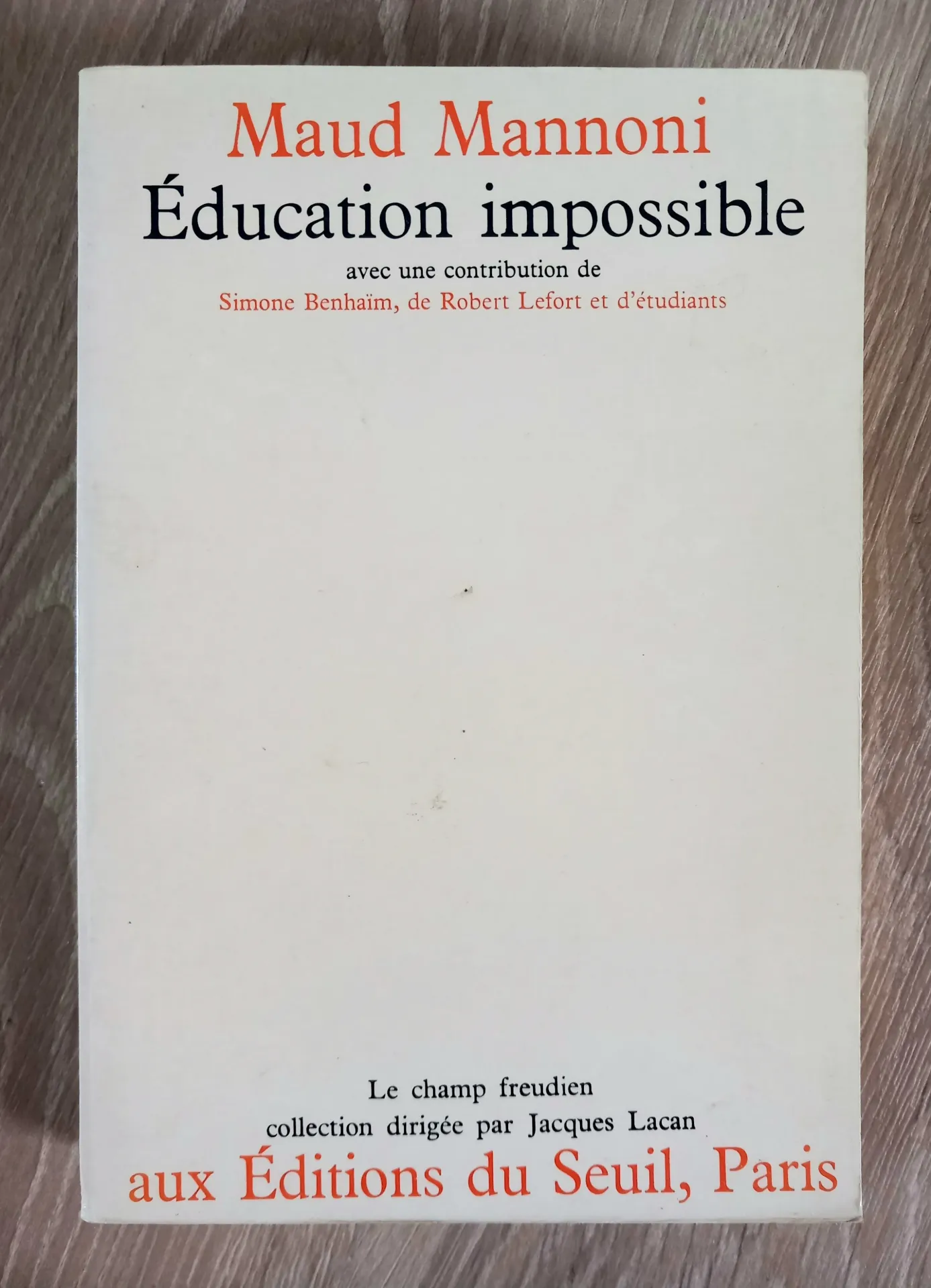 Education impossible (Maud Mannoni)