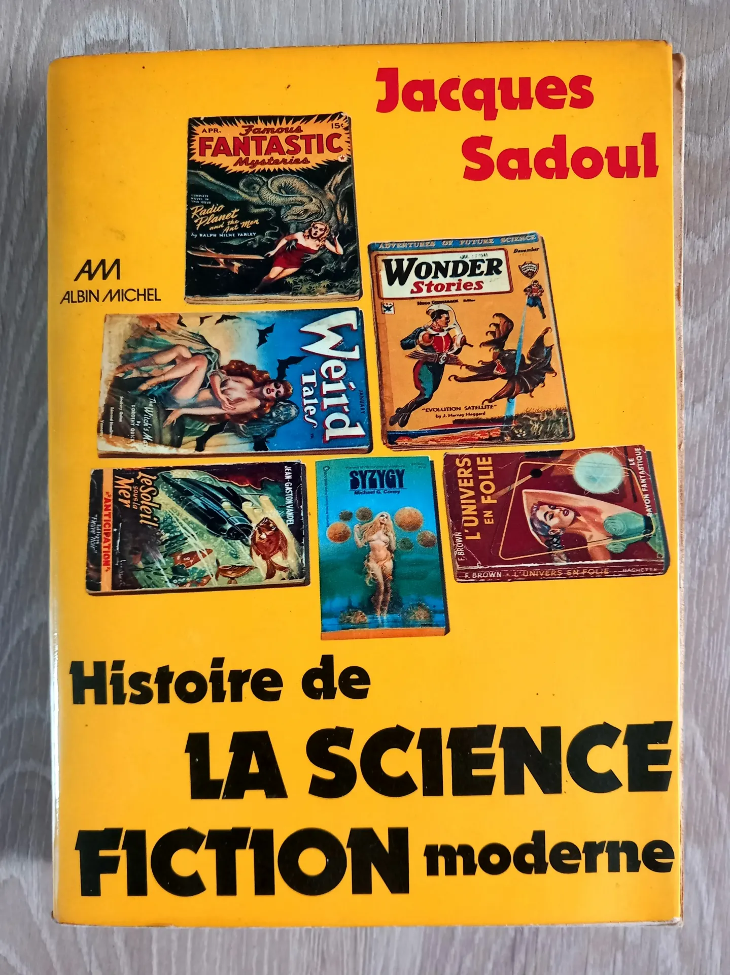Histoire de la Science-Fiction moderne (Jacques Sadoul)
