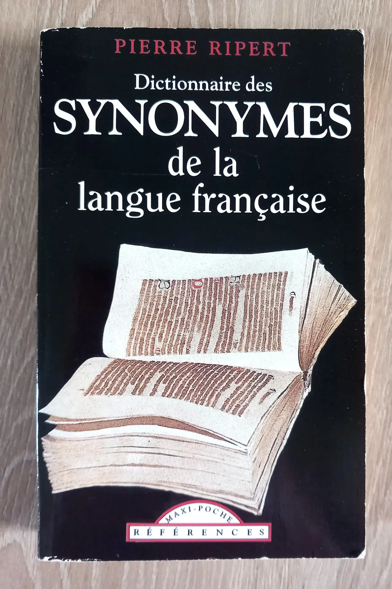 Dictionnaire des synonymes de la langue française (Pierre Ripert)