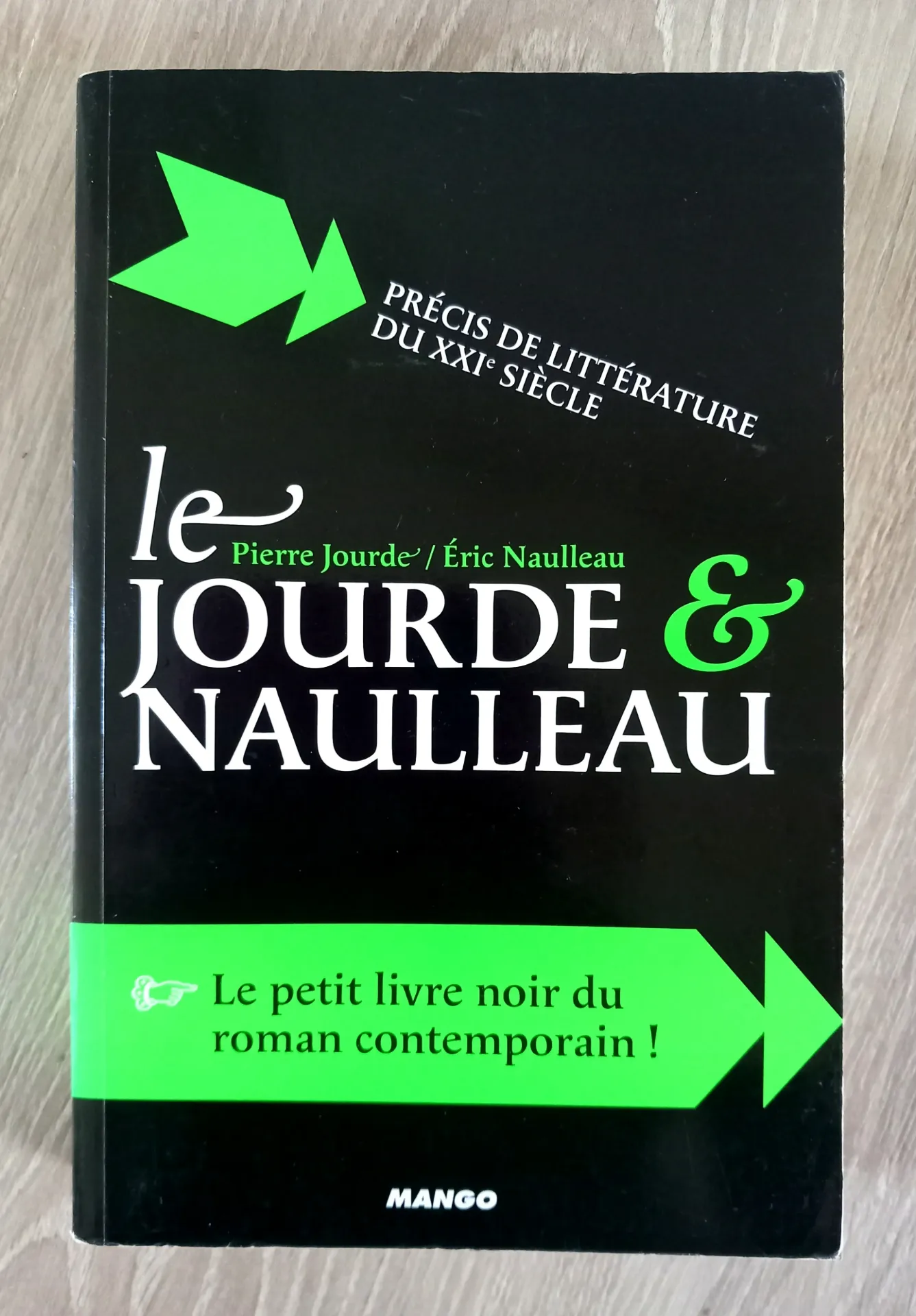 Le Jourde & Naulleau (Pierre Jourde et Eric Naulleau)
