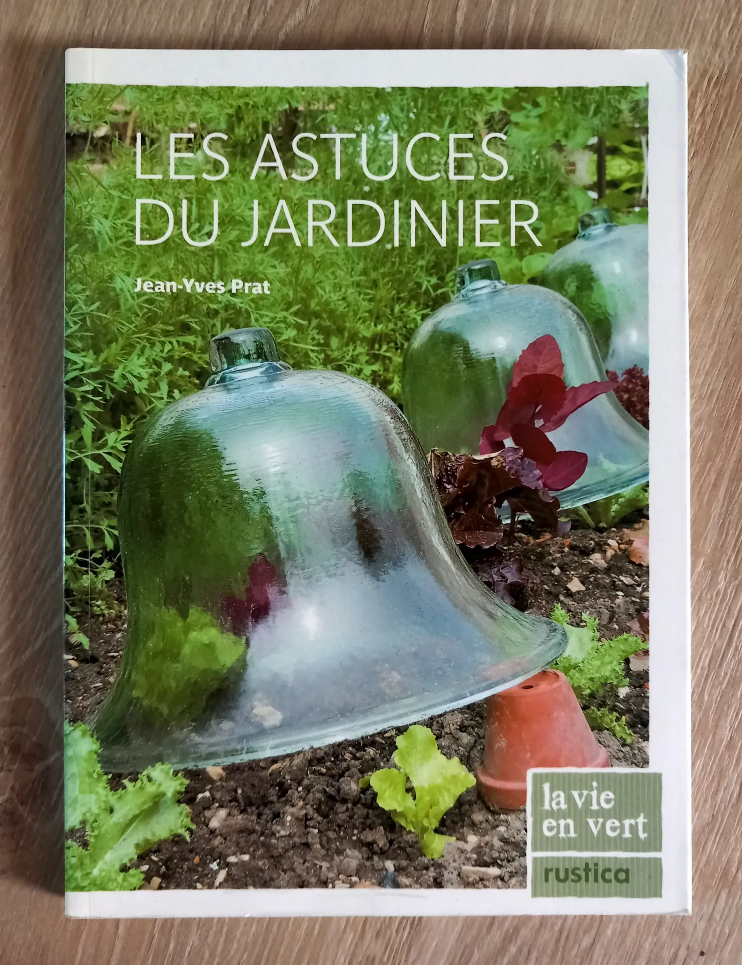 Les astuces du jardinier (Jean-Yves Prat)