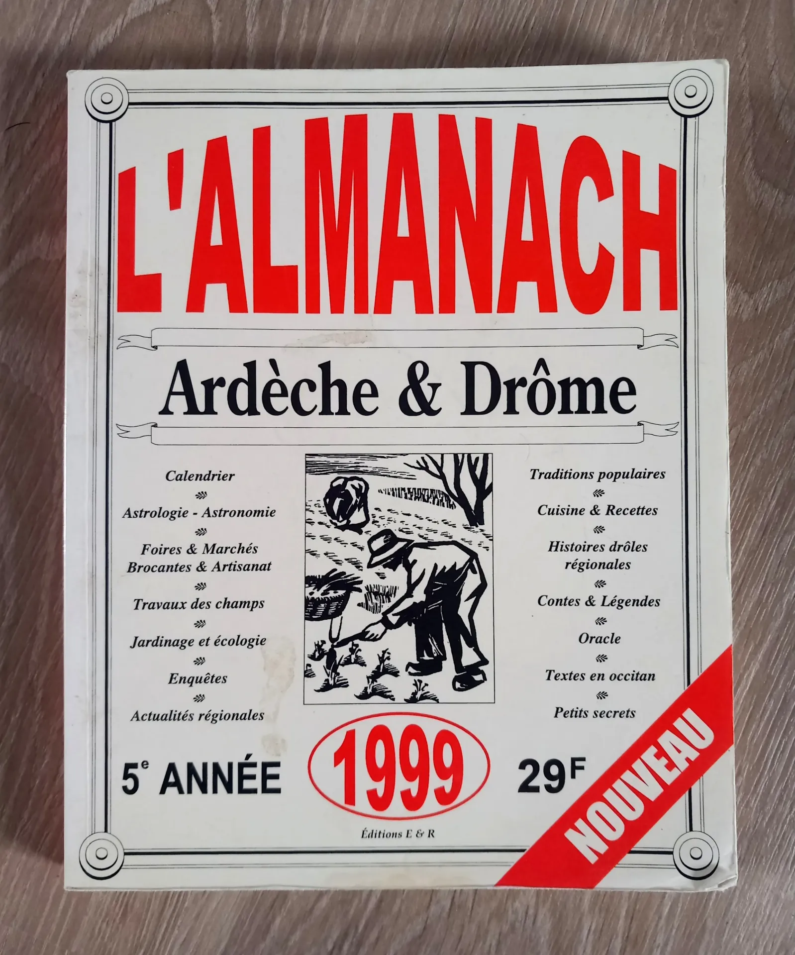 L'Almanach Ardèche & Drôme 1999