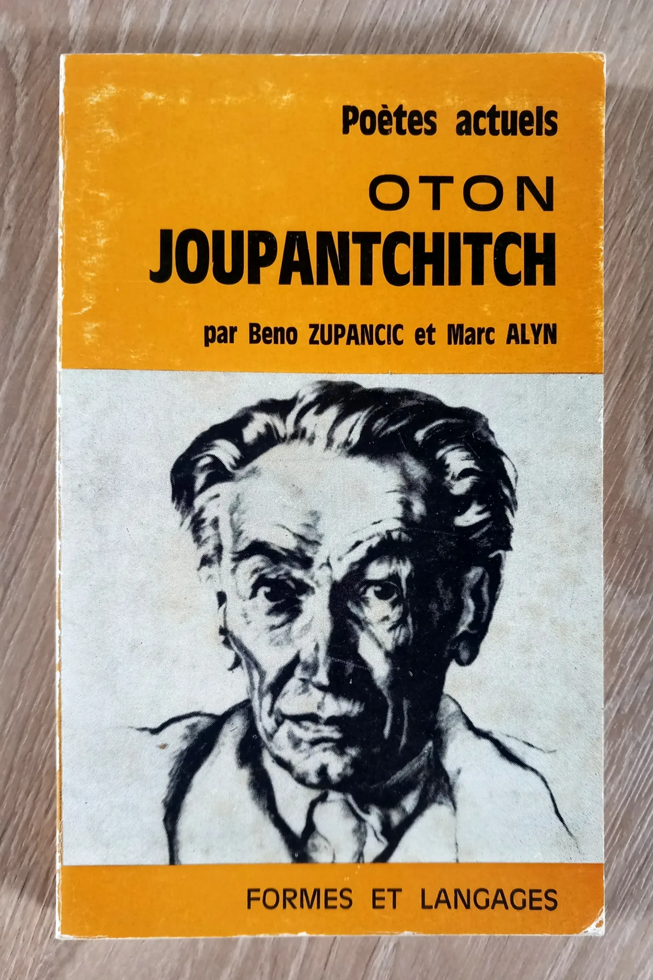 Oton Joupantchitch - Poètes actuels (Beno Zupancic, Marc Alyn)