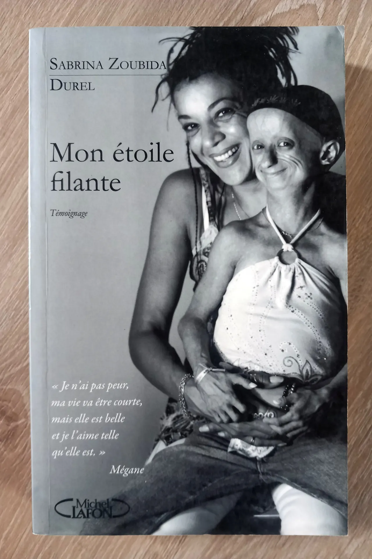 Mon étoile filante. Témoignage (Sabrina Zoubida Durel, Alain Froissard)