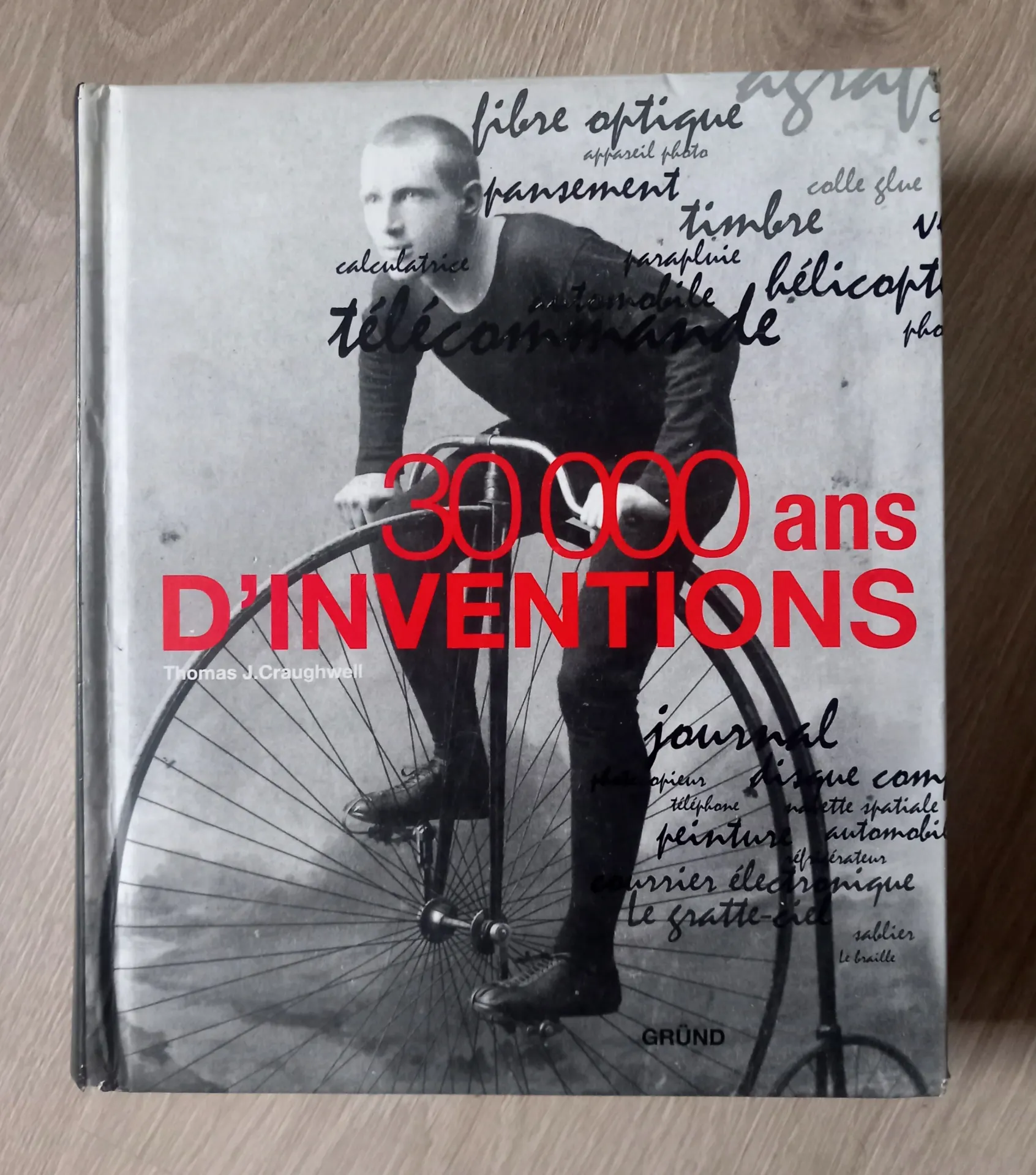 30 000 ans d'inventions (Thomas J. Craughwell)