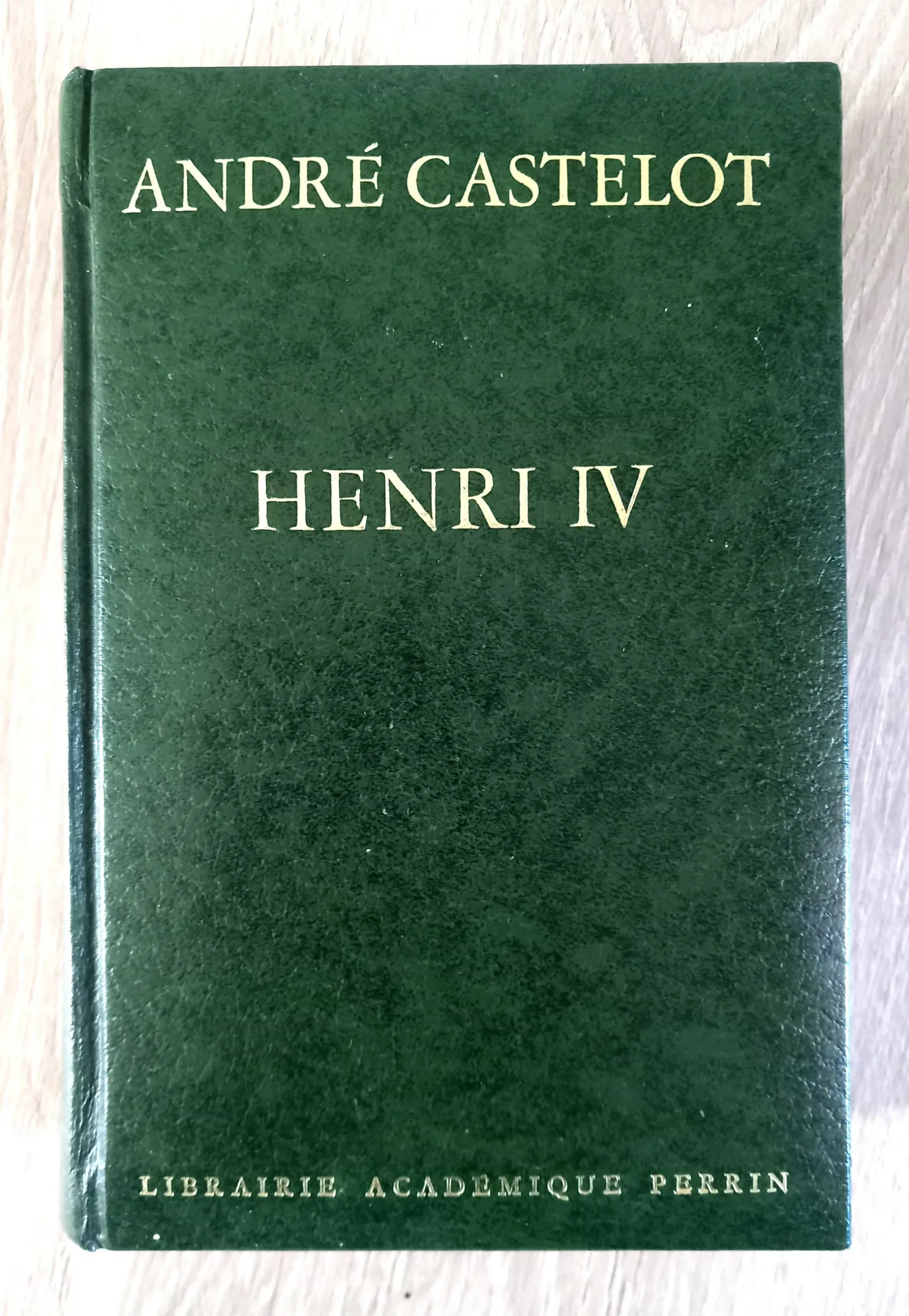 Henry IV (André Castelot)