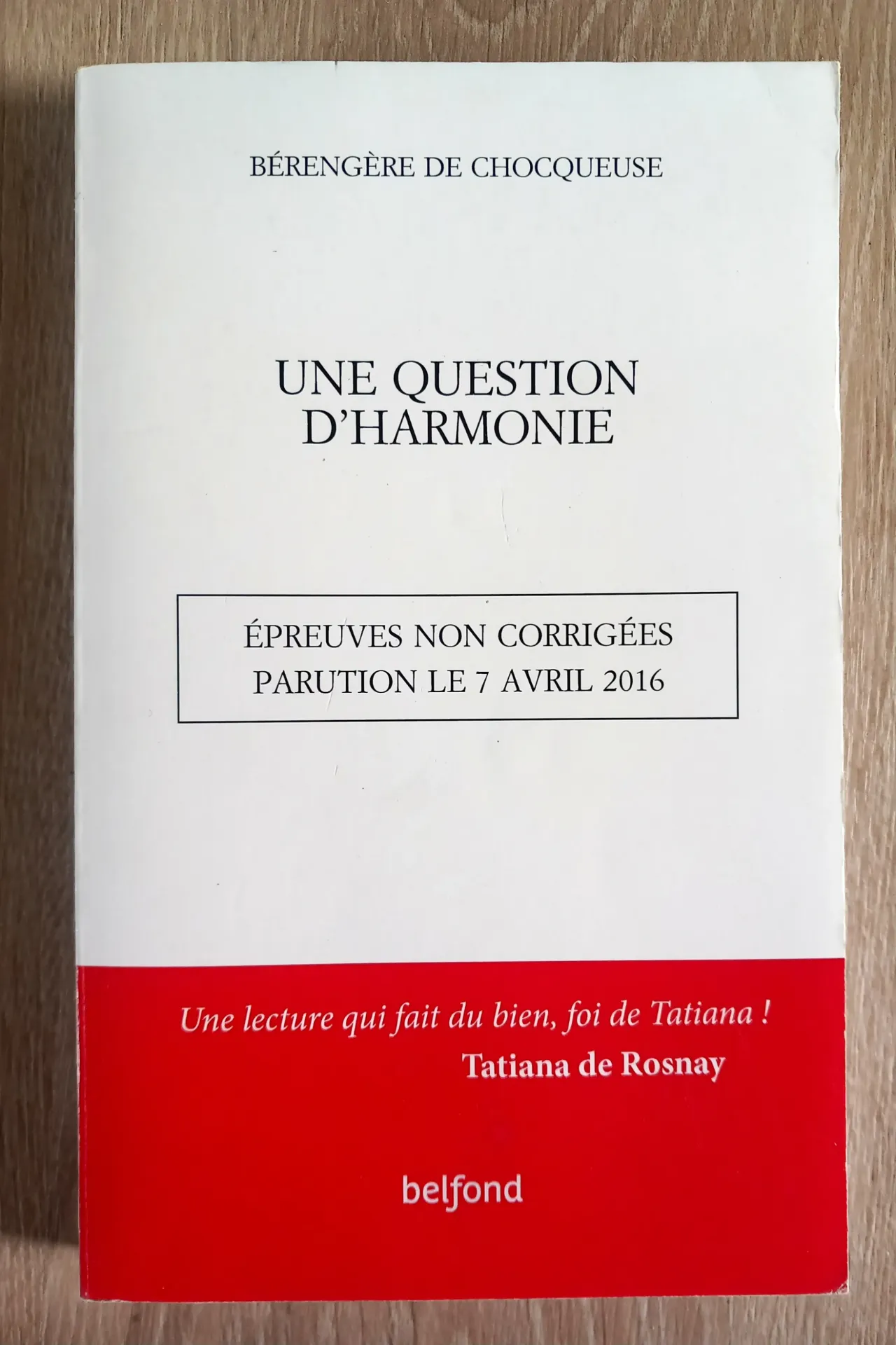 Une question d'harmonie (Bérengère de Chocqueuse)