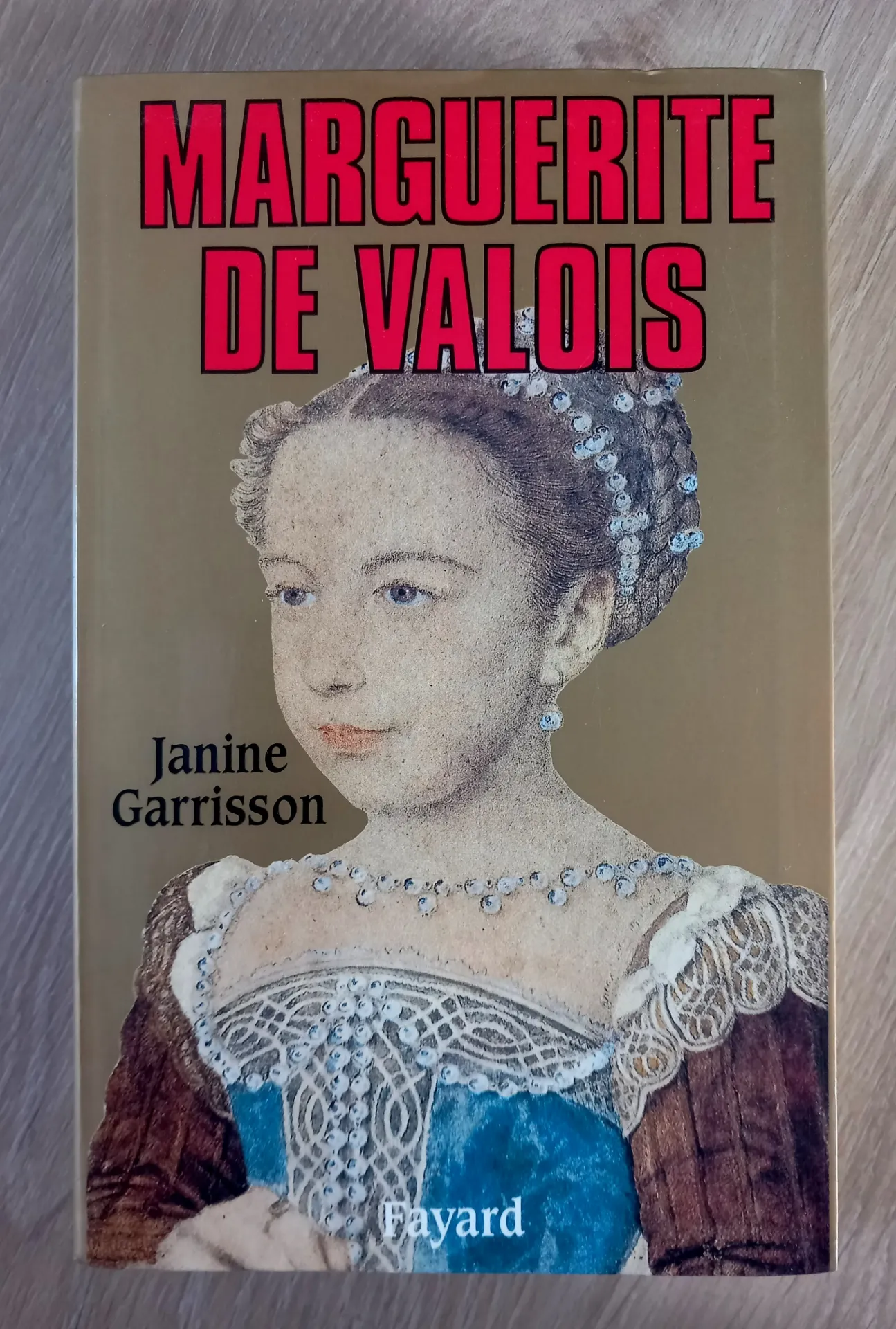 Marguerite de Valois (Janine Garrisson)