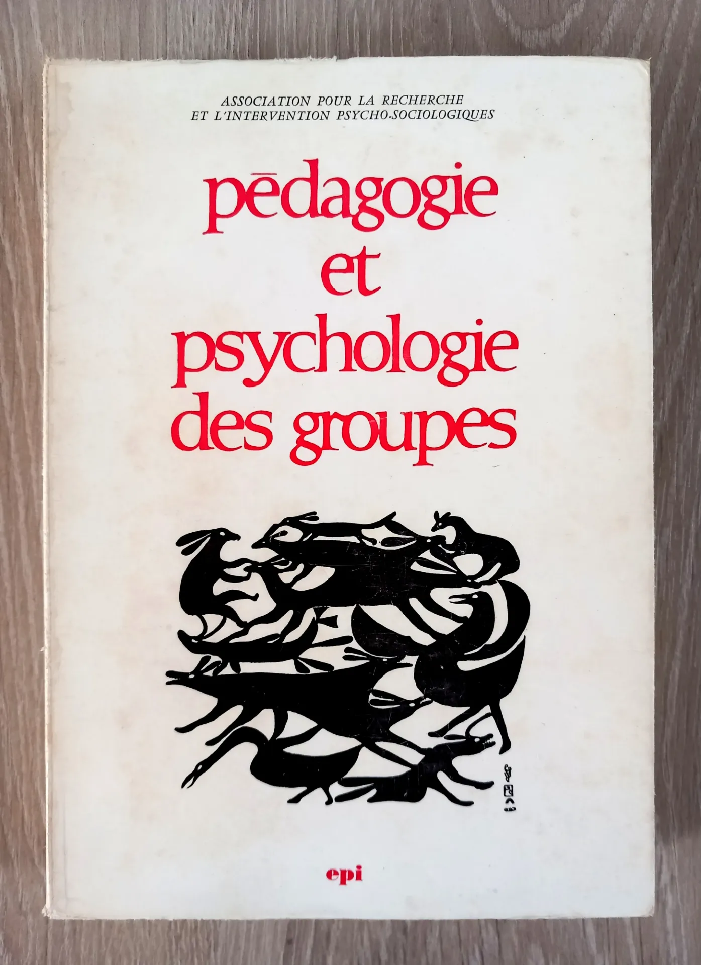 Pédagogie et psychologie des groupes (M. Debesse)