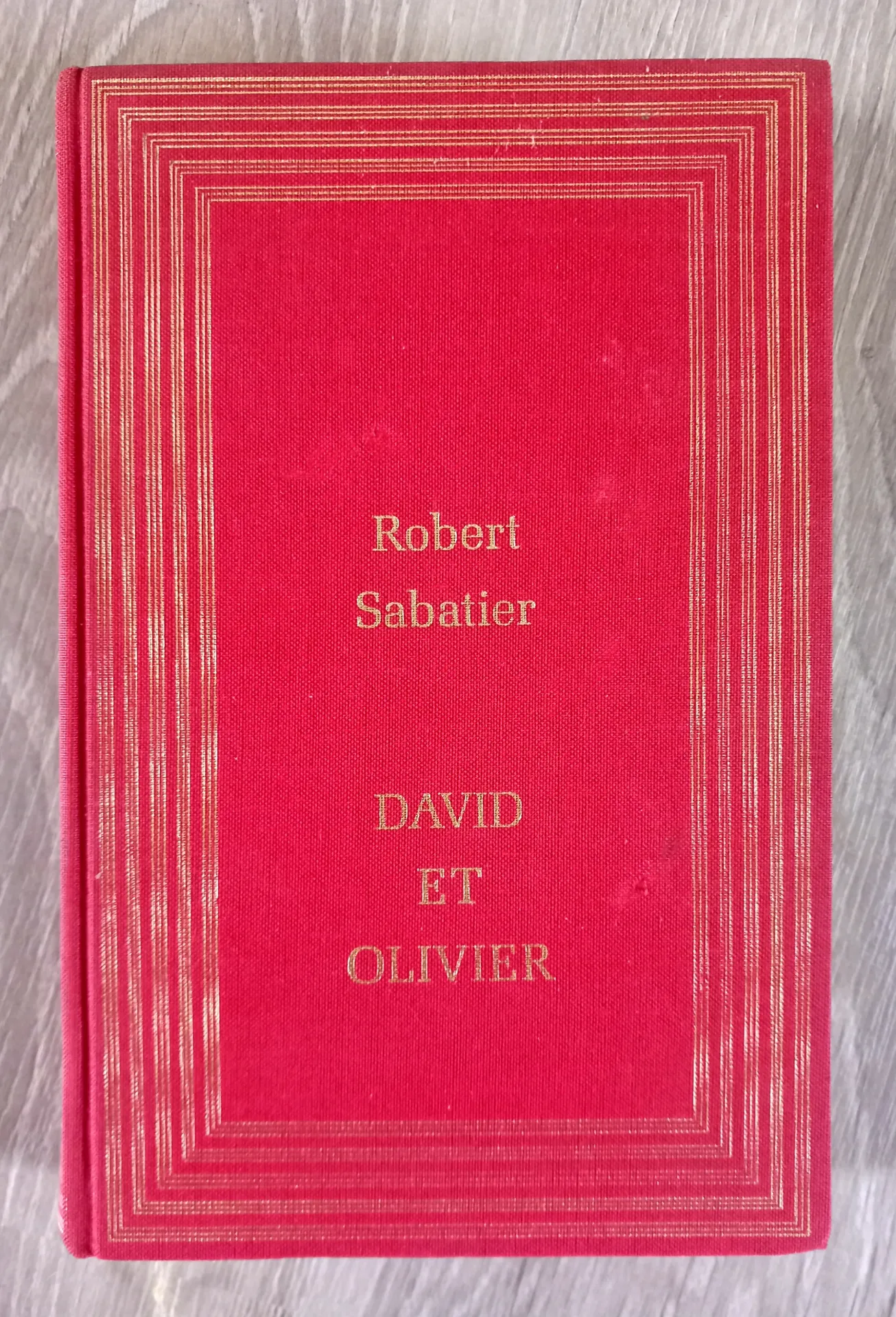 David et Olivier (Robert Sabatier)