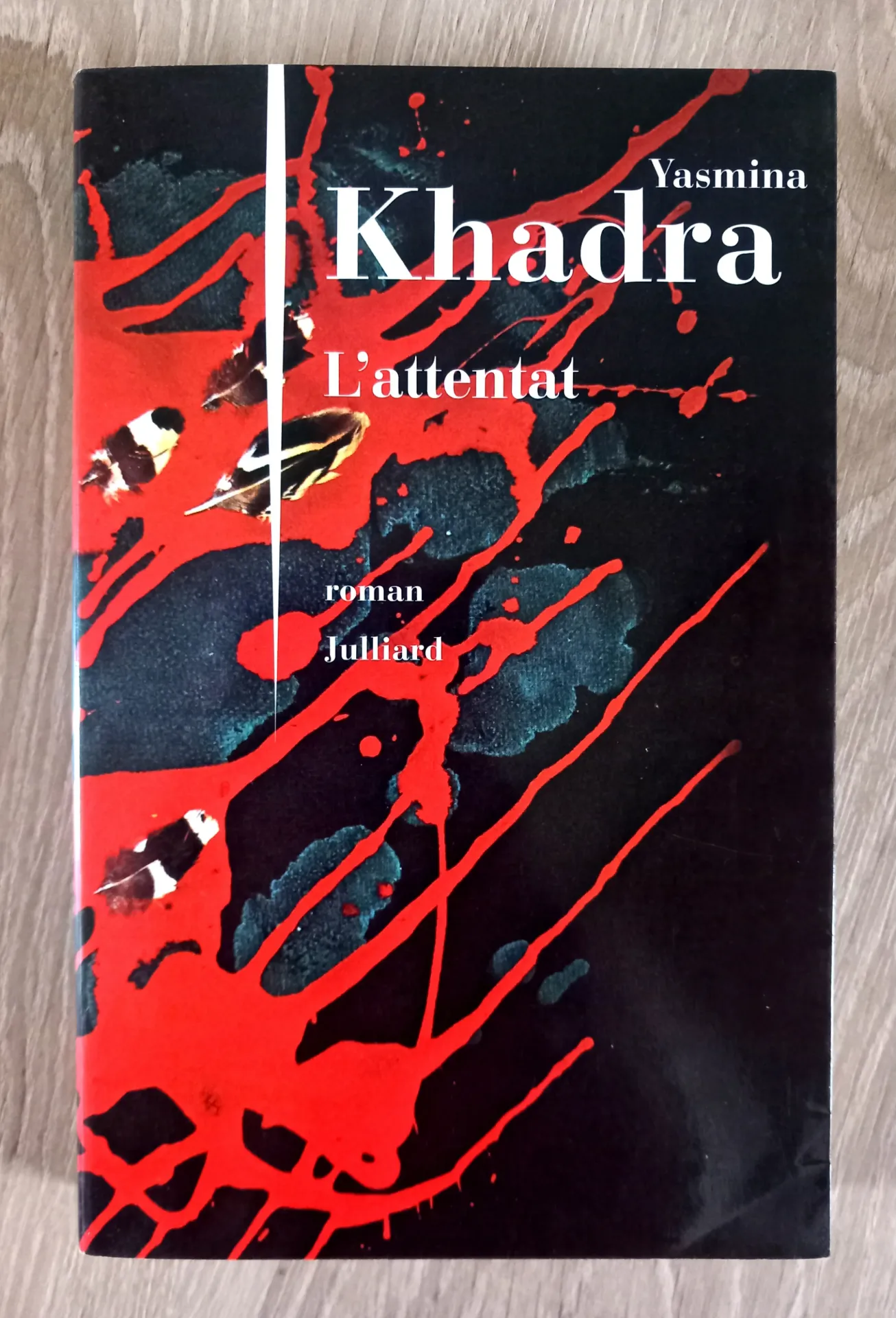 L'attentat (Yasmina Khadra)