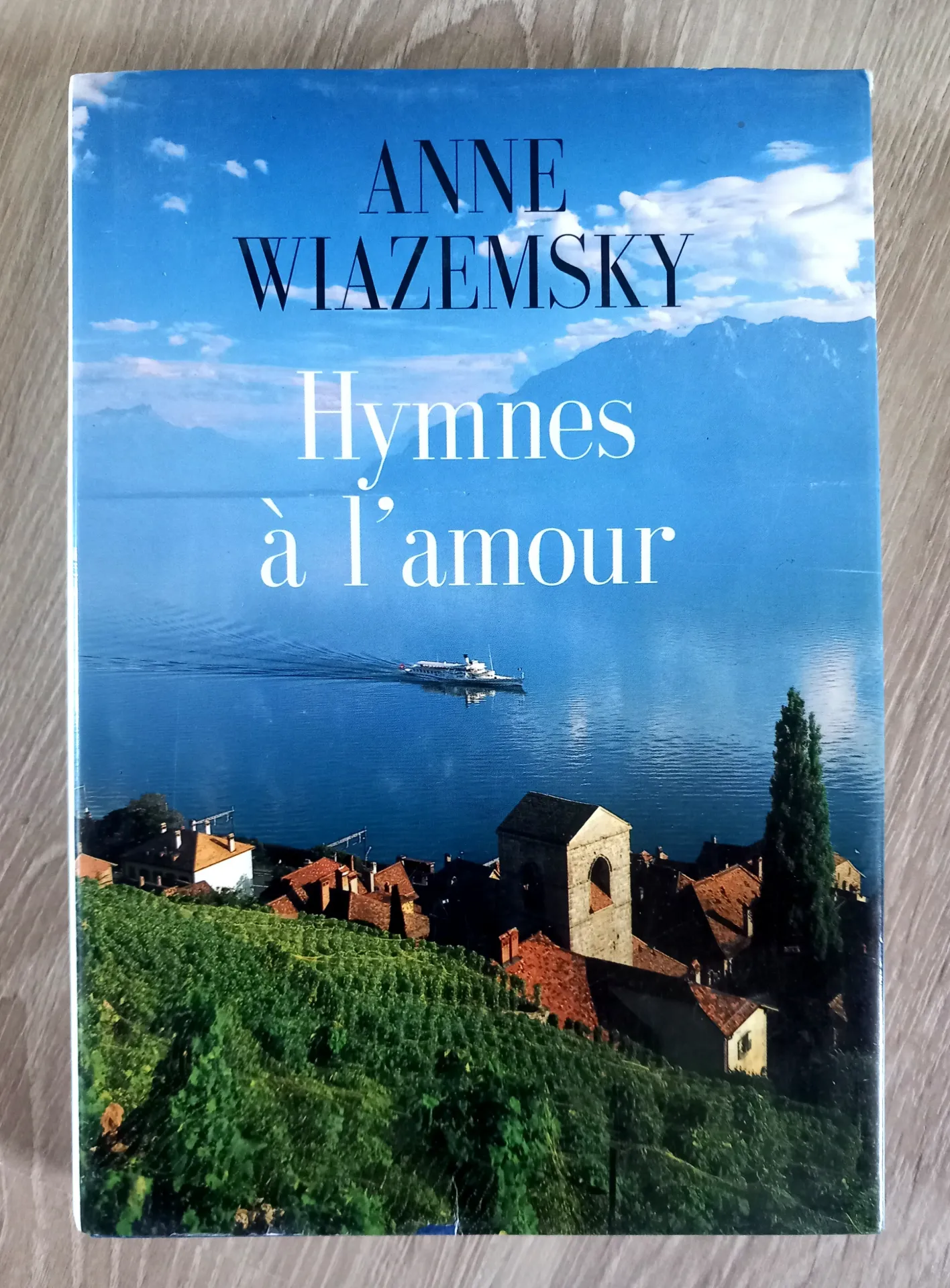 Hymnes à l'amour (Anne Wiazemsky)