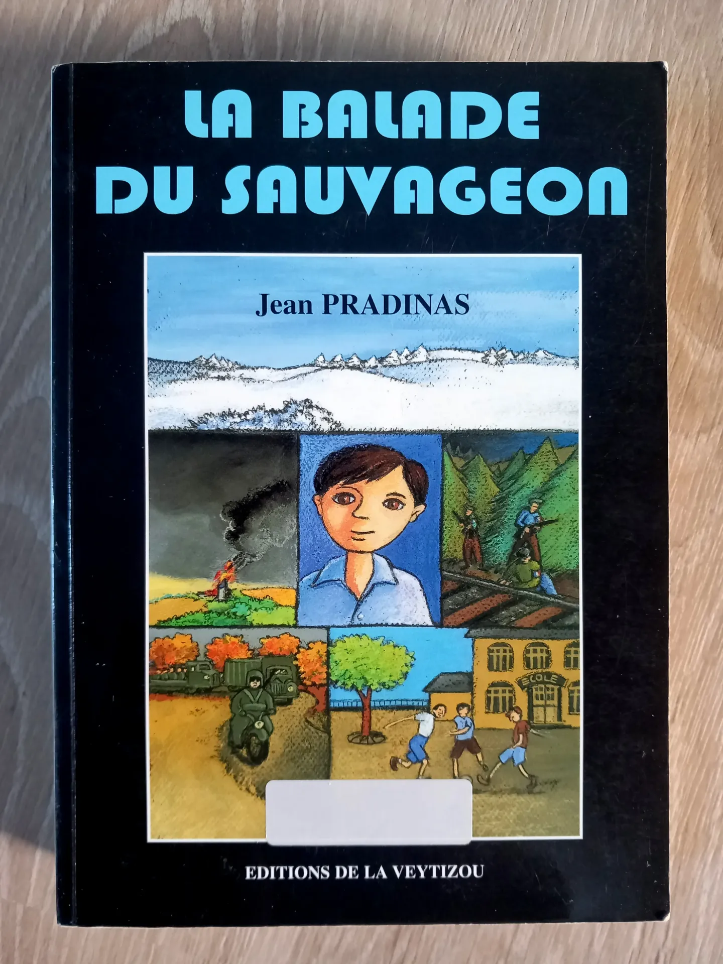 La balade du sauvageon (Jean Pradinas)