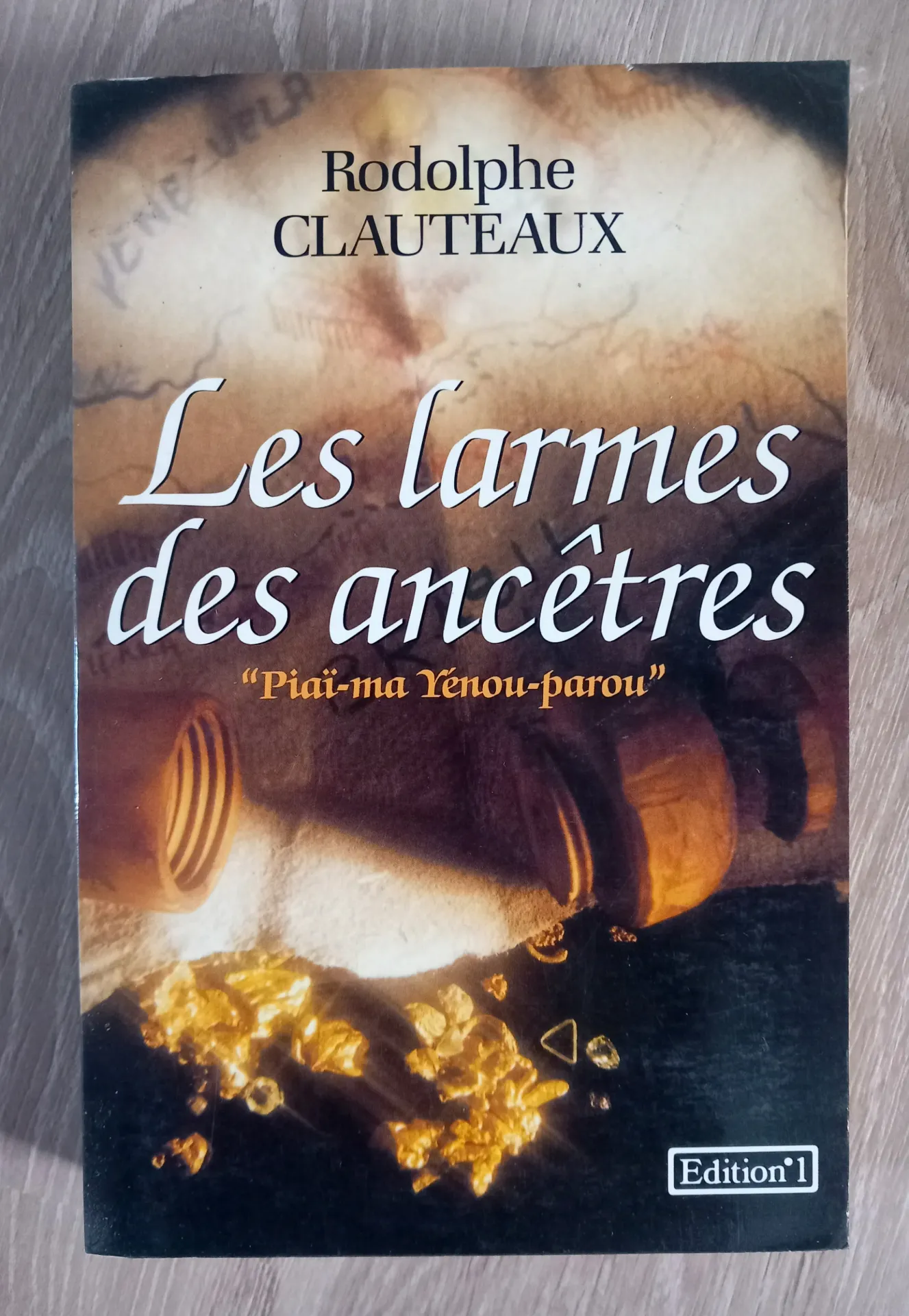 Les larmes des ancêtres (Rodolphe Clauteaux)