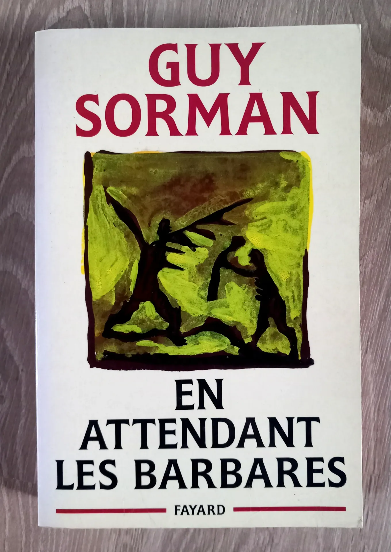 En attendant les barbares (Guy Sorman)