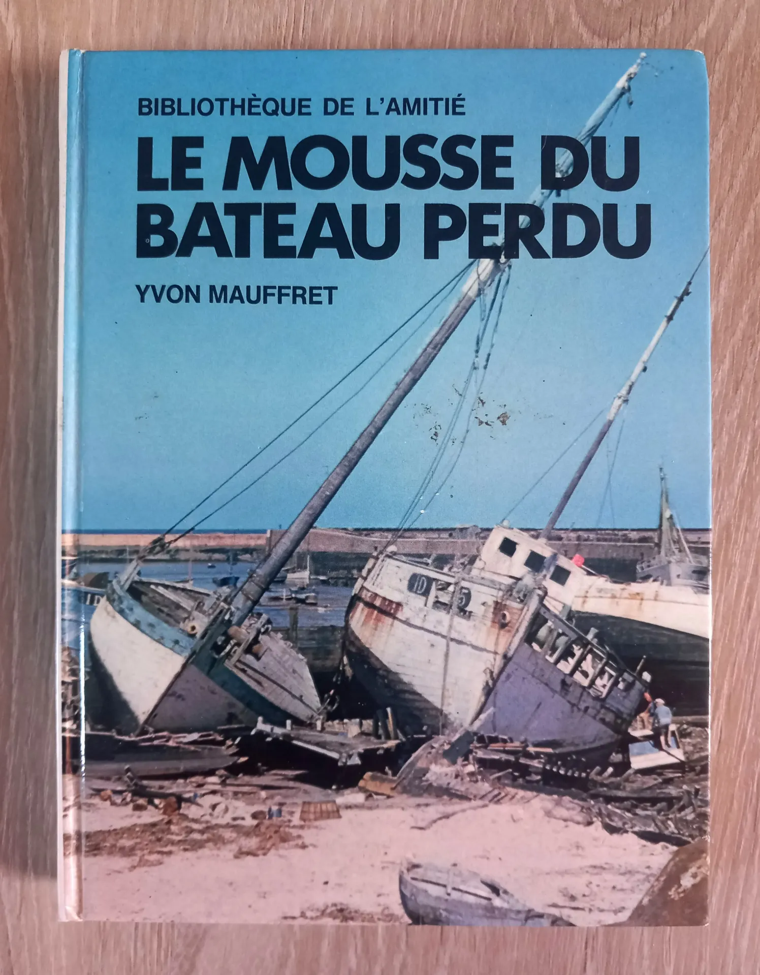 Le Mousse du bâteau perdu (Yvon Mauffret)