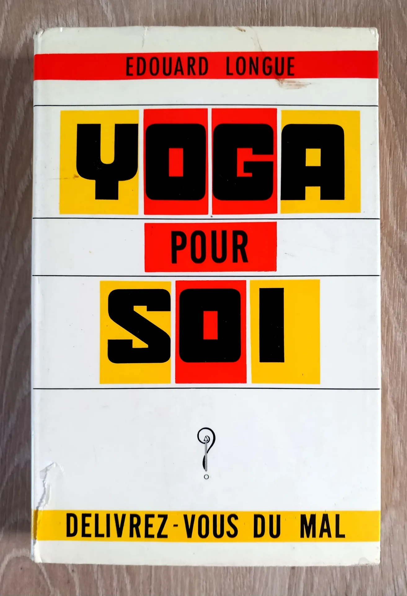 Yoga pour Soi (Edouard Longue)
