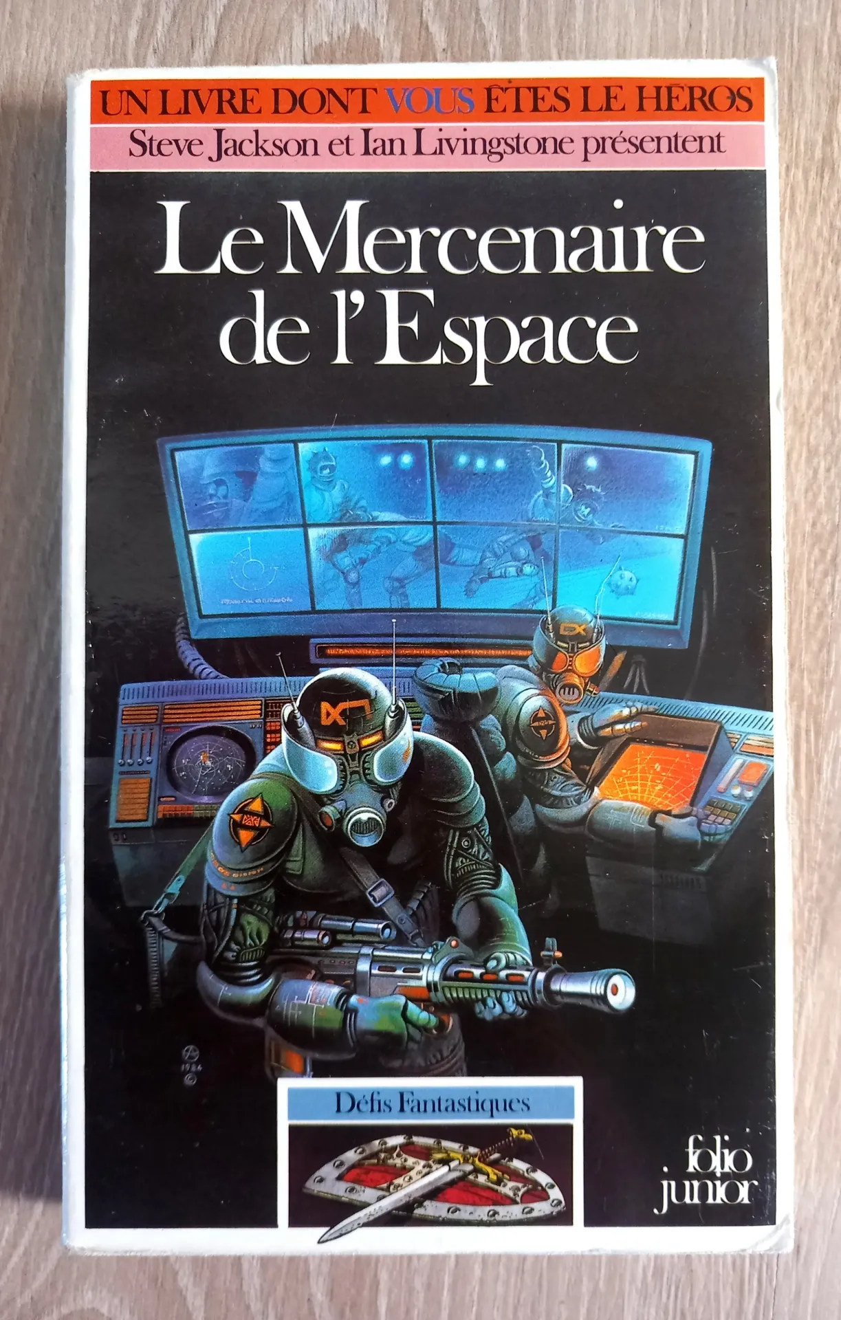 LDVLH : Le mercenaire de l'espace (Steve Jackson et Ian Livingston)