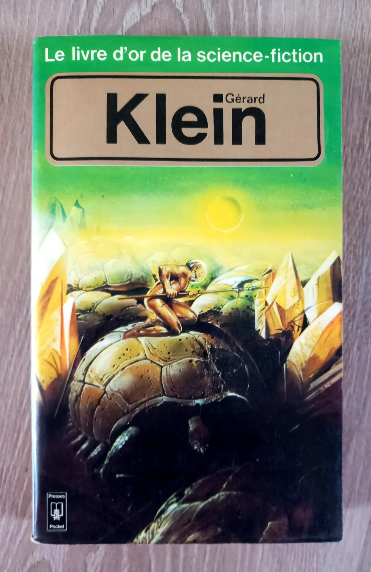 Le livre d'or de la Science-Fiction (Gérard Klein)