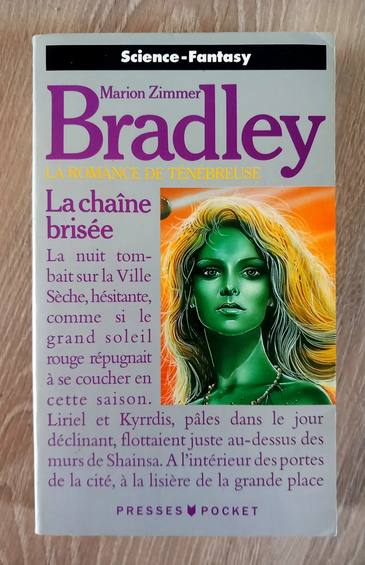 La chaîne brisée - La romance de Ténèbreuse (Marion Zimmer Bradley)