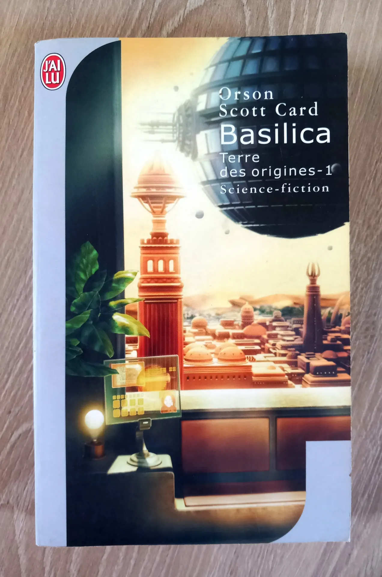 Basilica. Terre des origines - 1 (Orson Scott Card)